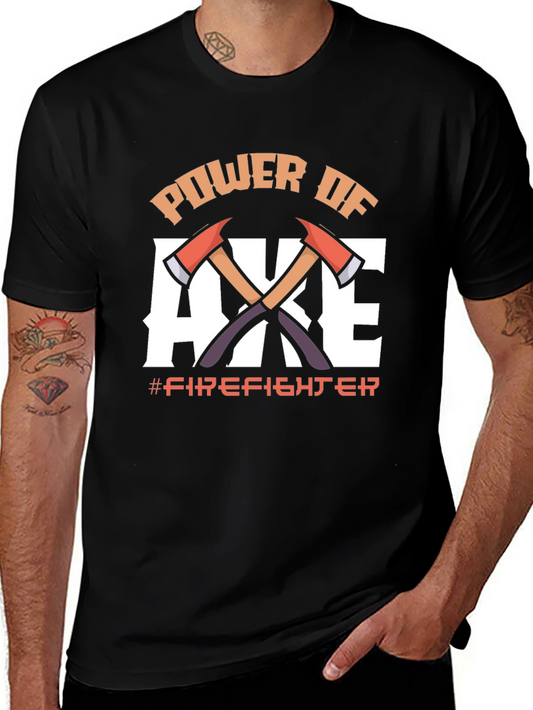 Power of Axe Firefighter T-Shirt