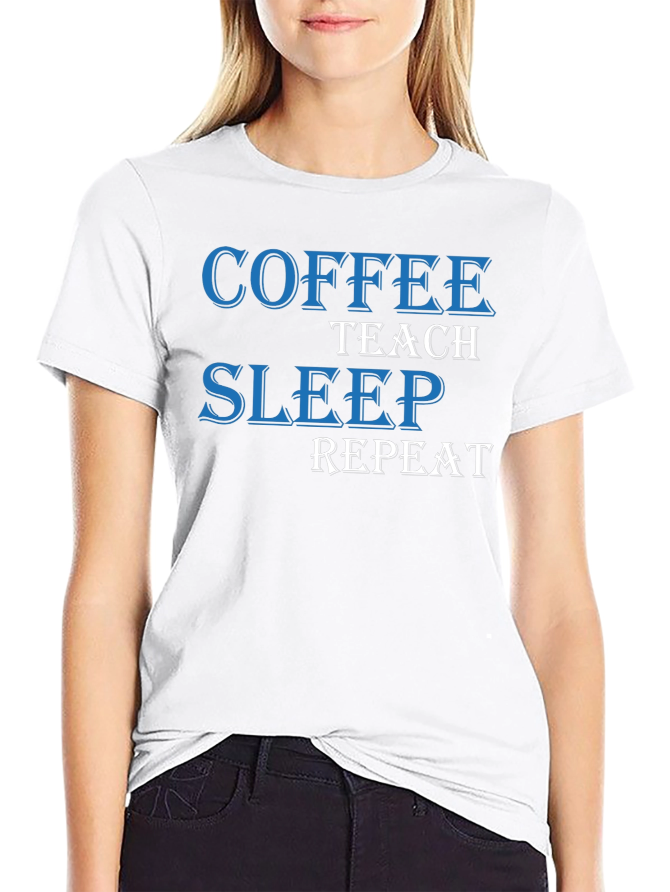 Coffee Teach Sleep Repeat T-Shirt