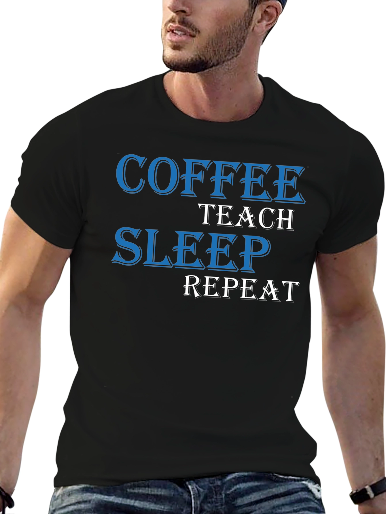 Coffee Teach Sleep Repeat T-Shirt