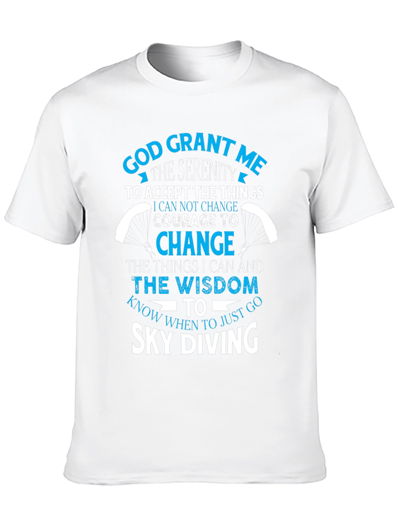 Sky Diving Serenity Prayer Graphic T-Shirt