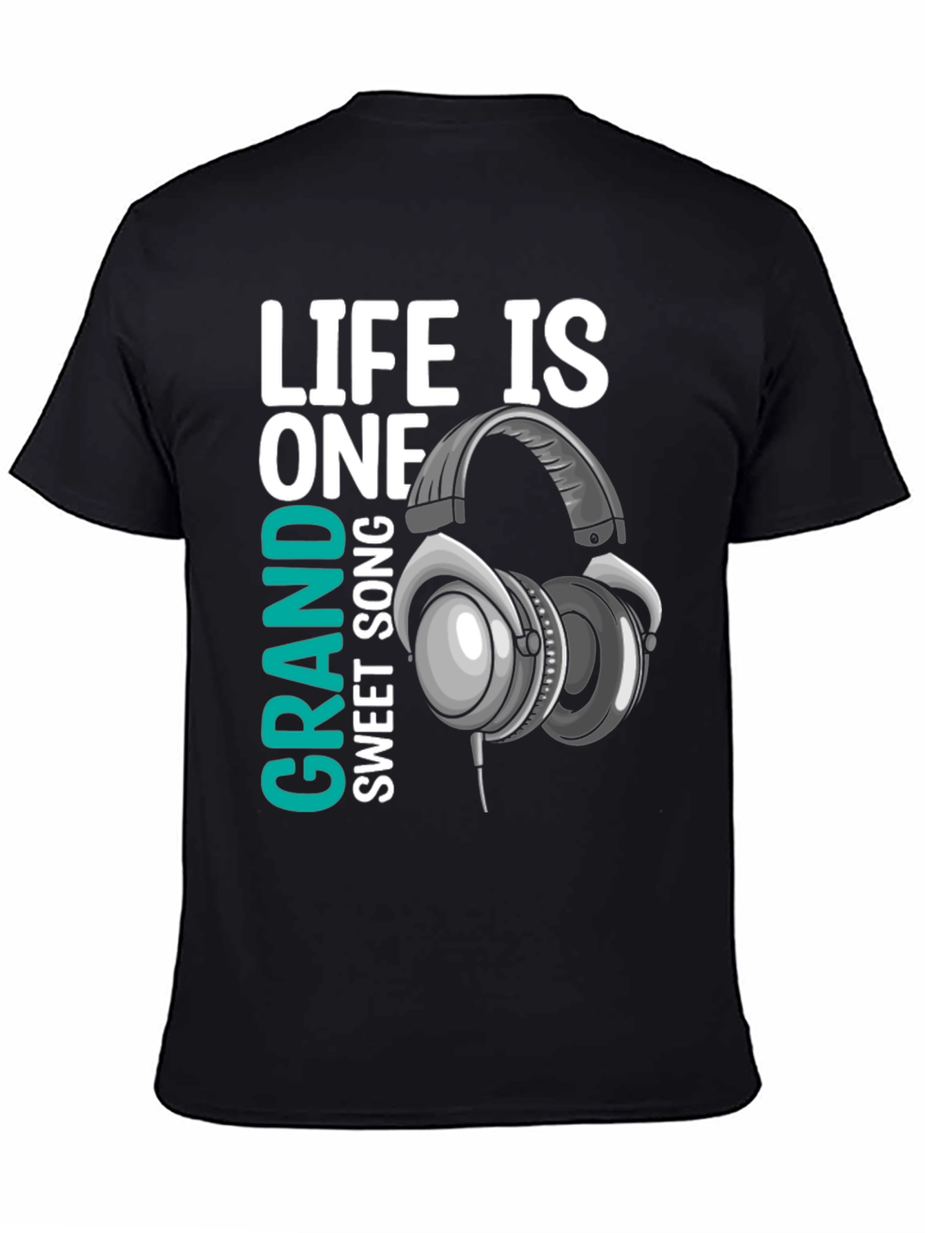 Life Is One Grand Sweet Song T-Shirt