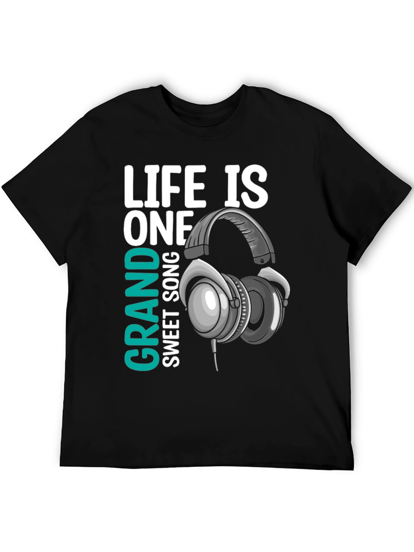 Life Is One Grand Sweet Song T-Shirt