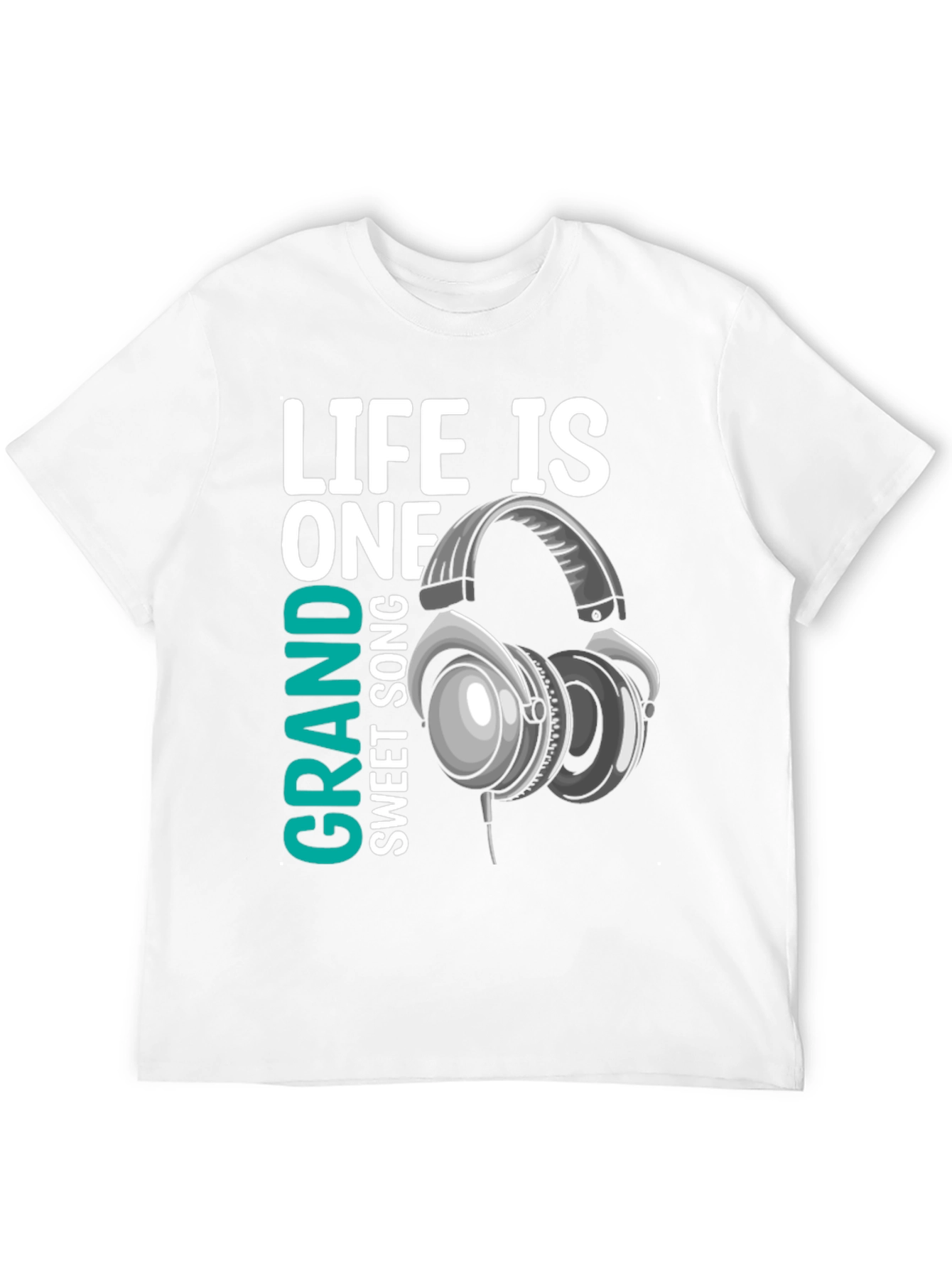 Life Is One Grand Sweet Song T-Shirt