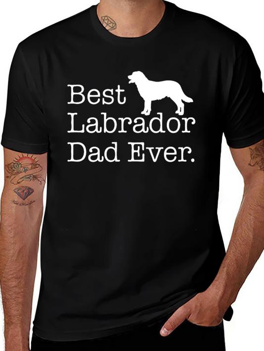 Best Labrador Dad Ever T-Shirt
