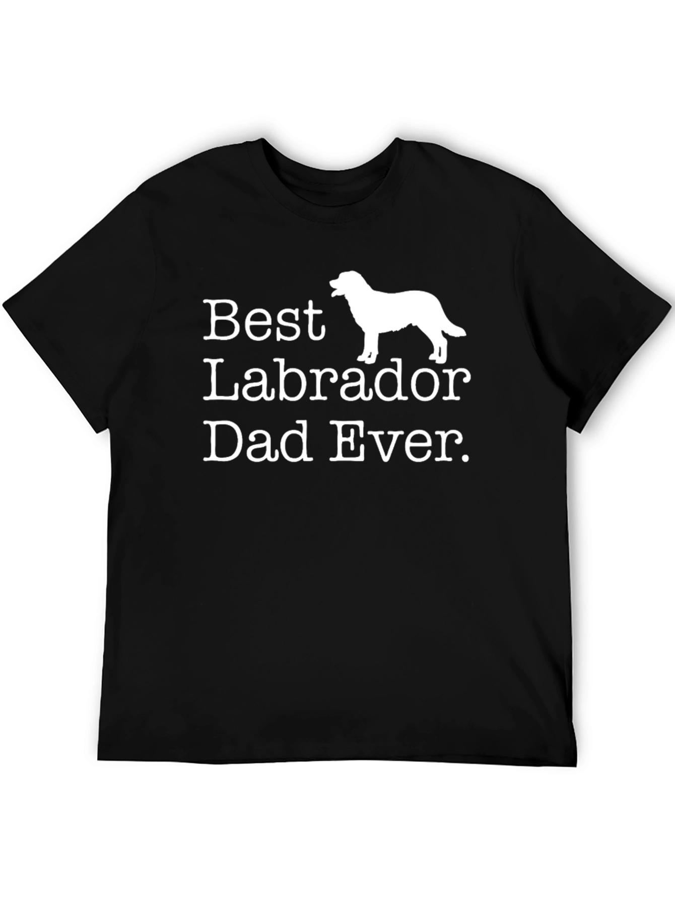 Best Labrador Dad Ever T-Shirt