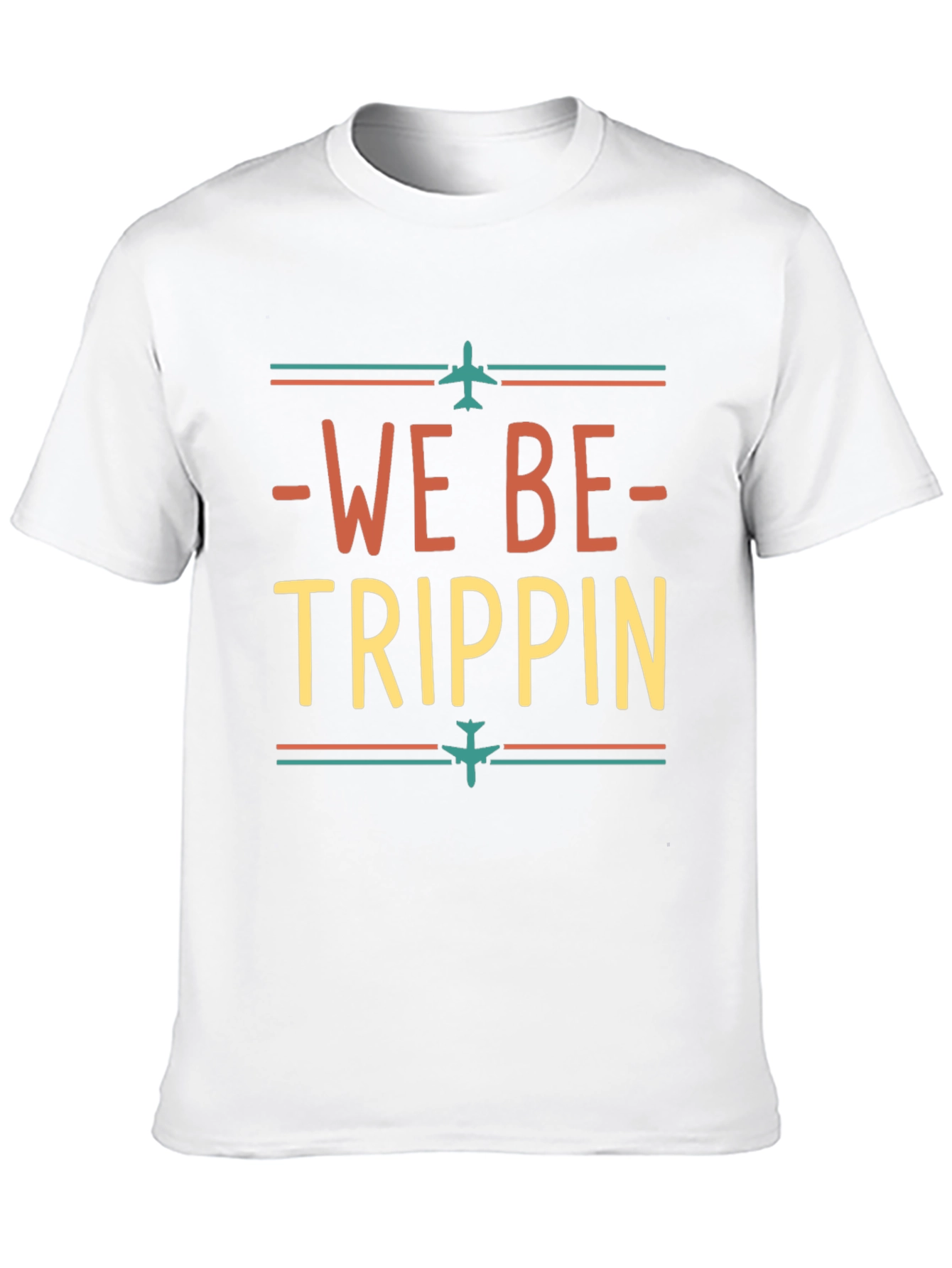We Be Trippin Graphic T-Shirt