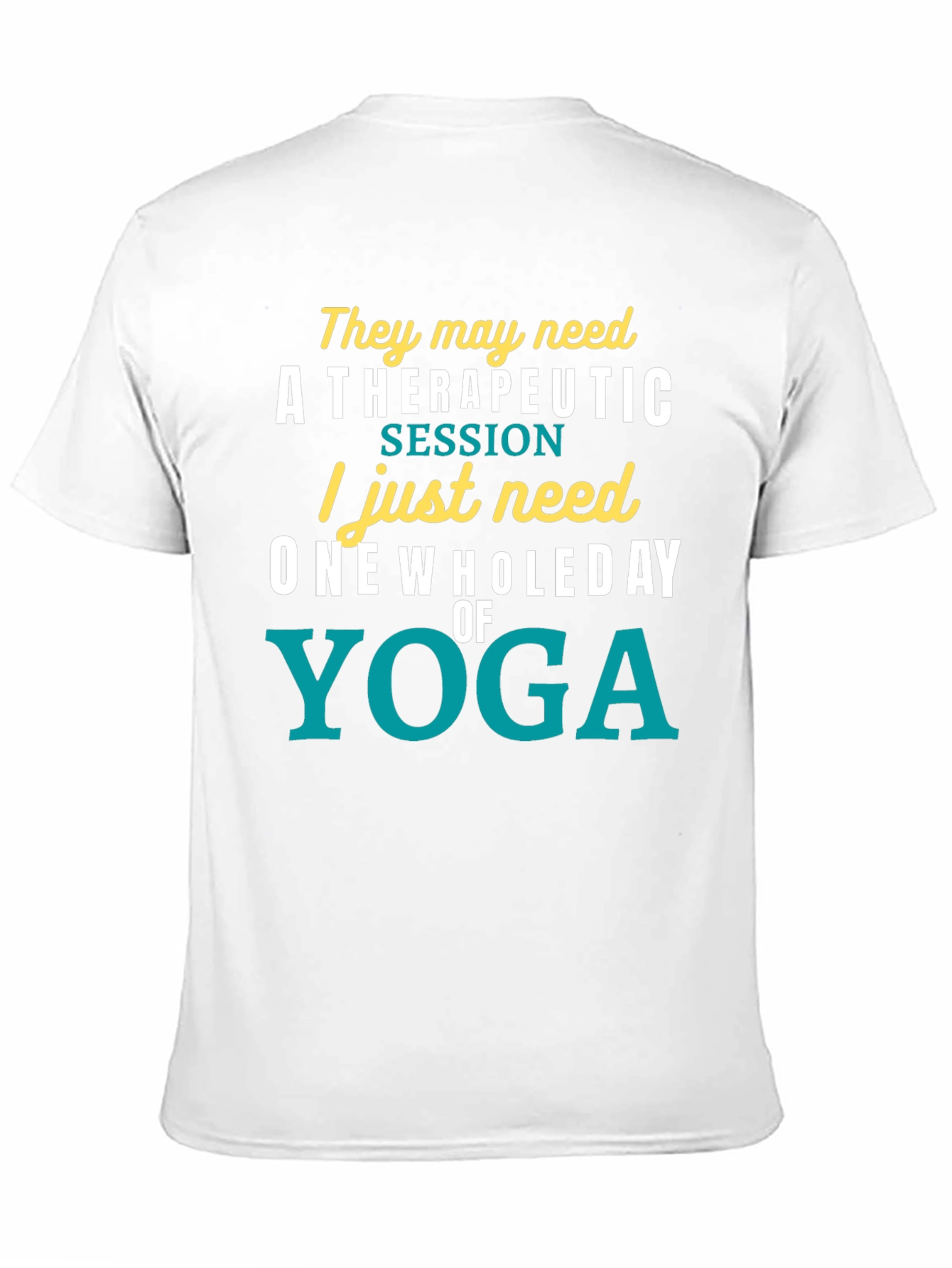 Yoga Lovers T-Shirt: One Whole Day of Relaxation