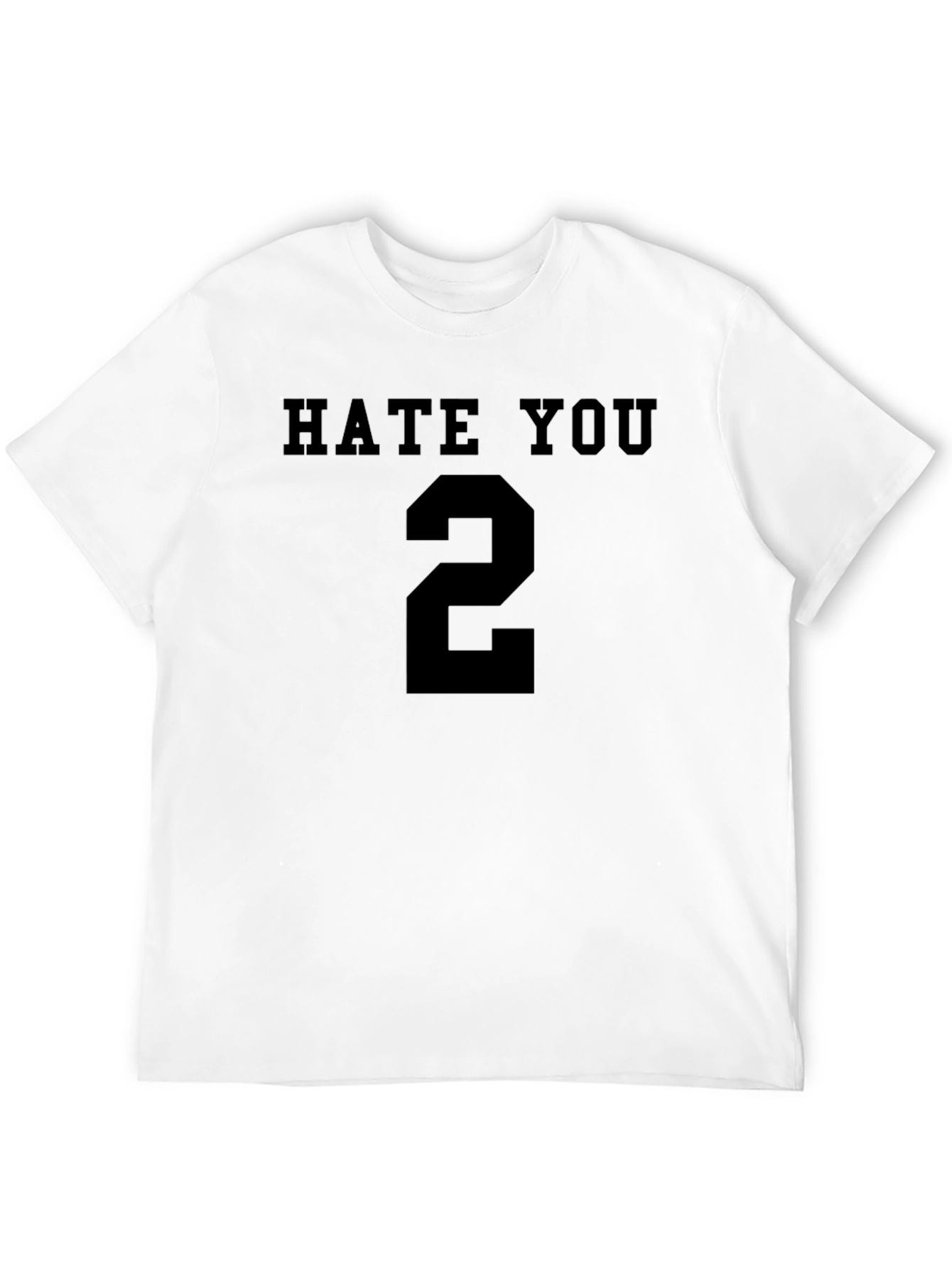 Hate You 2 T-Shirt - Mens Graphic Tee