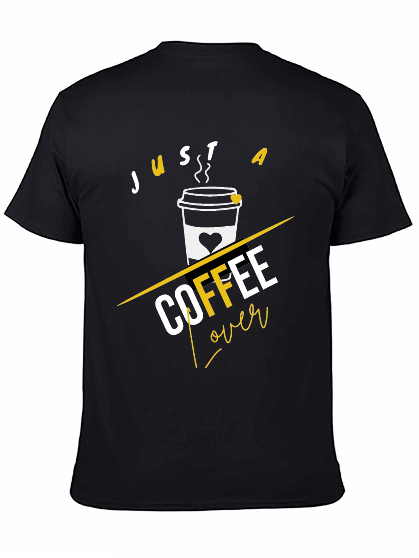 Just A Coffee Lover Graphic Tee