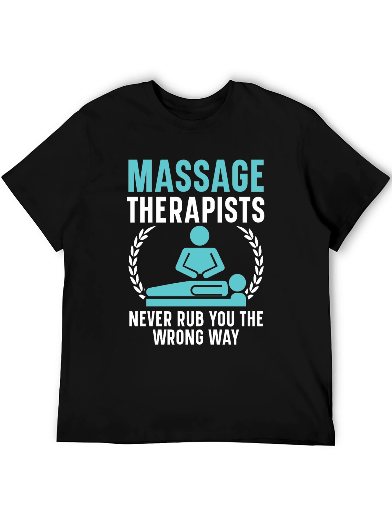 Massage Therapist Humor T-Shirt
