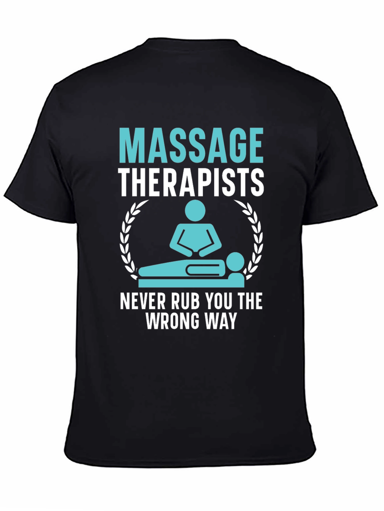 Massage Therapist Humor T-Shirt