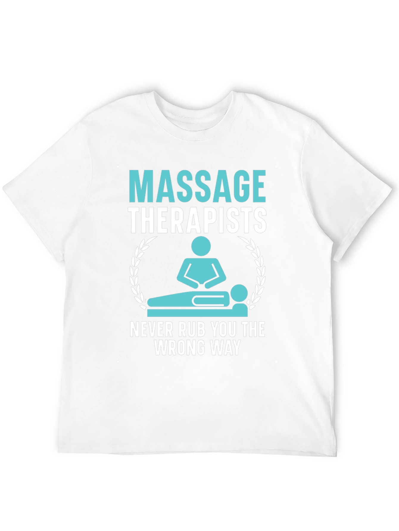 Massage Therapist Humor T-Shirt