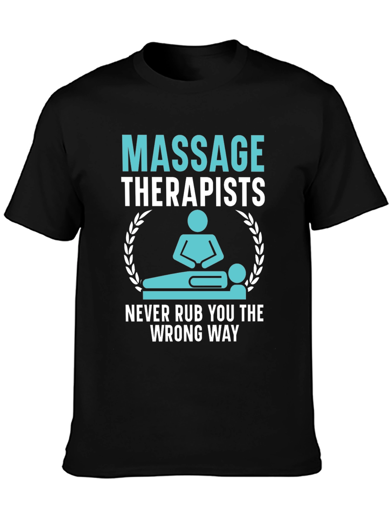 Massage Therapist Humor T-Shirt
