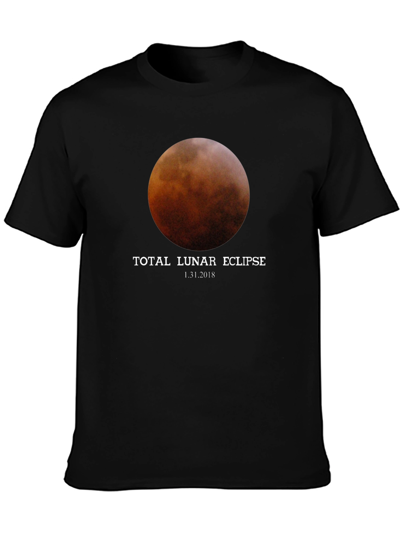 Total Lunar Eclipse Black T-Shirt - January 31 2018