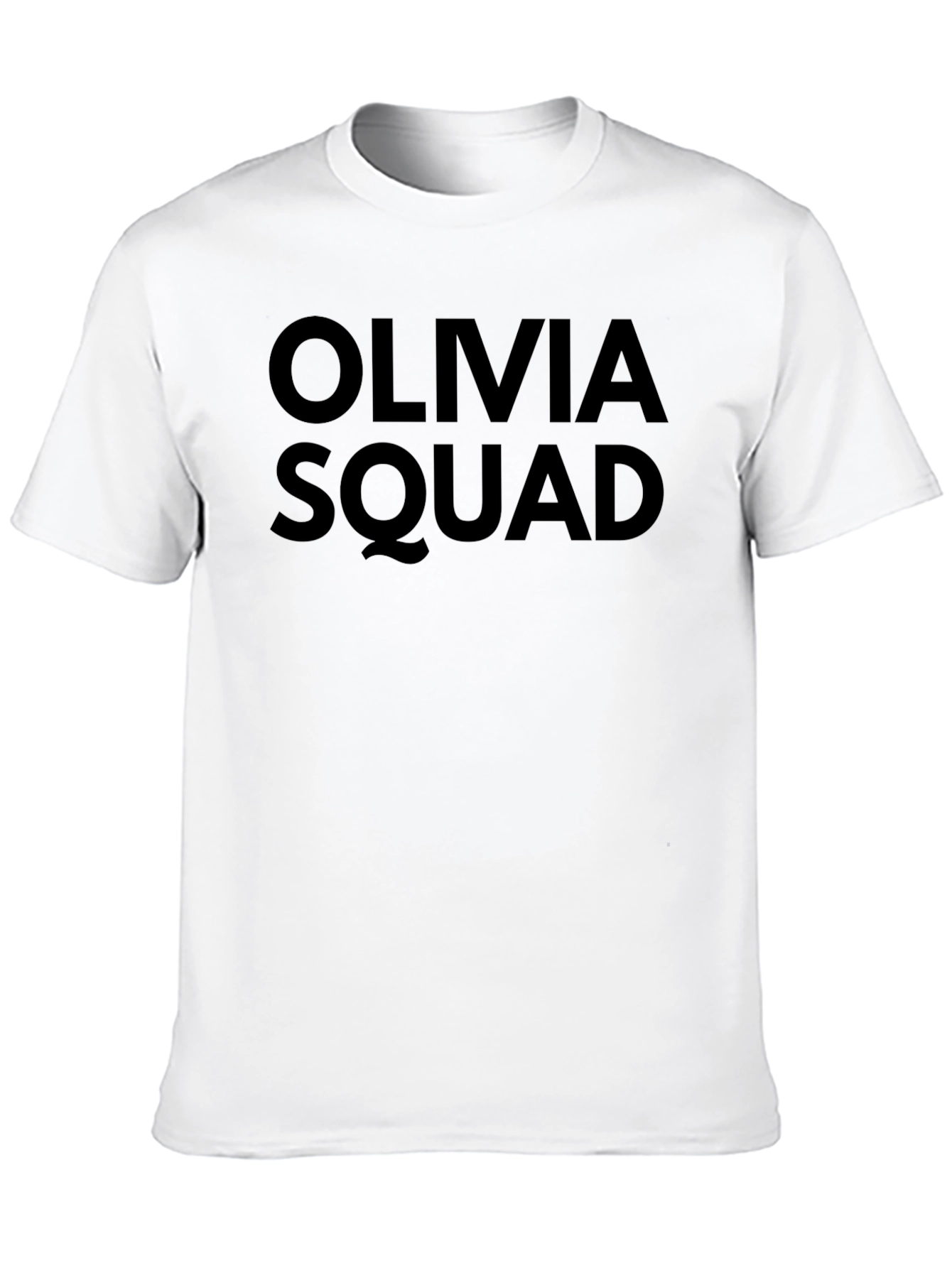 Olivia Squad Tee - Unisex Crew Neck Shirt
