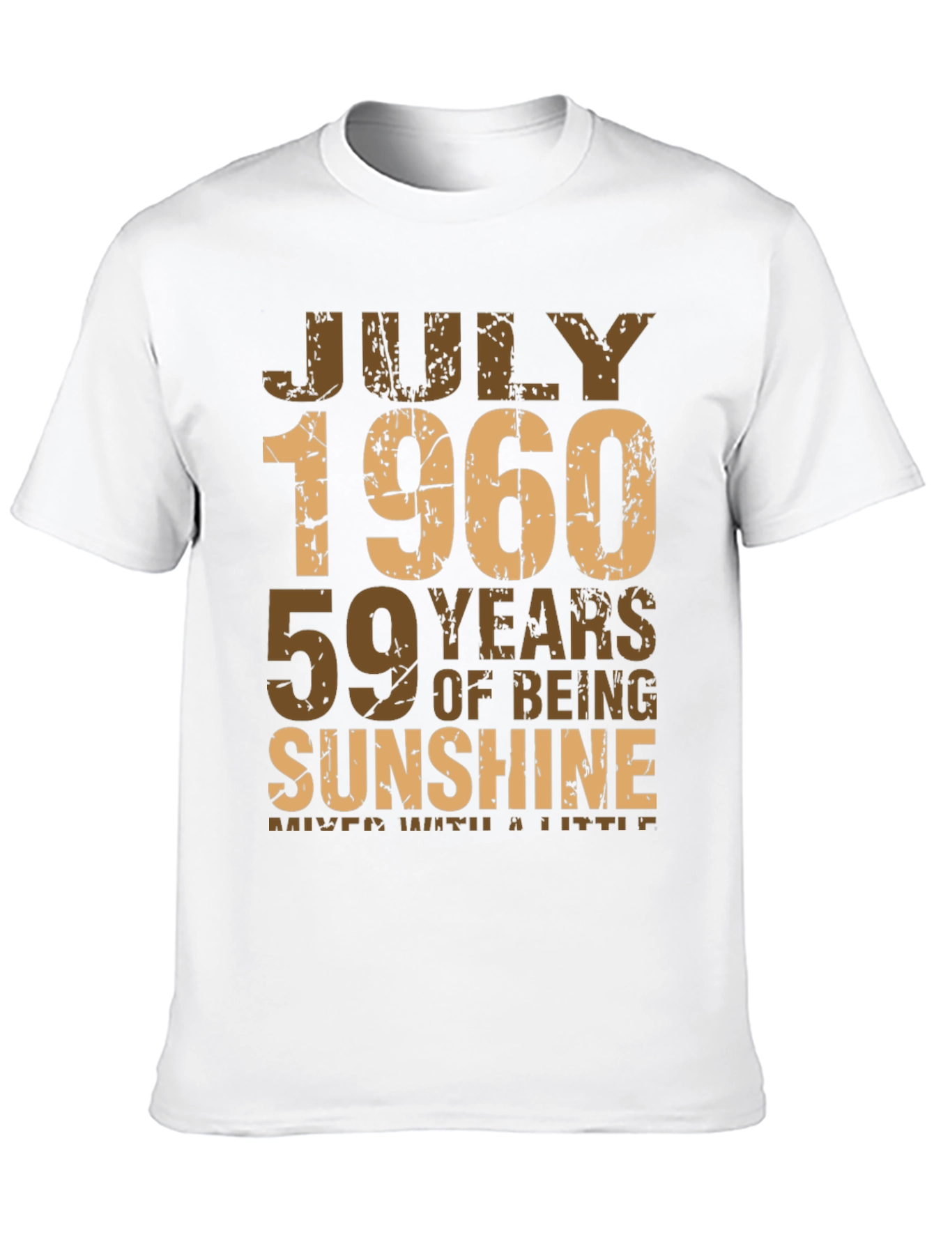 July 1960 59 Years of Sunshine T-Shirt