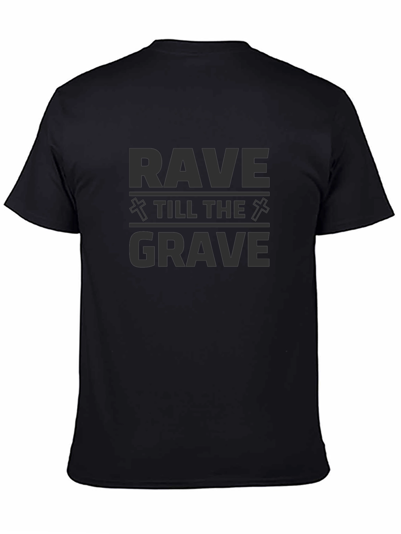 Rave Till The Grave Graphic T-Shirt - Party Hard!