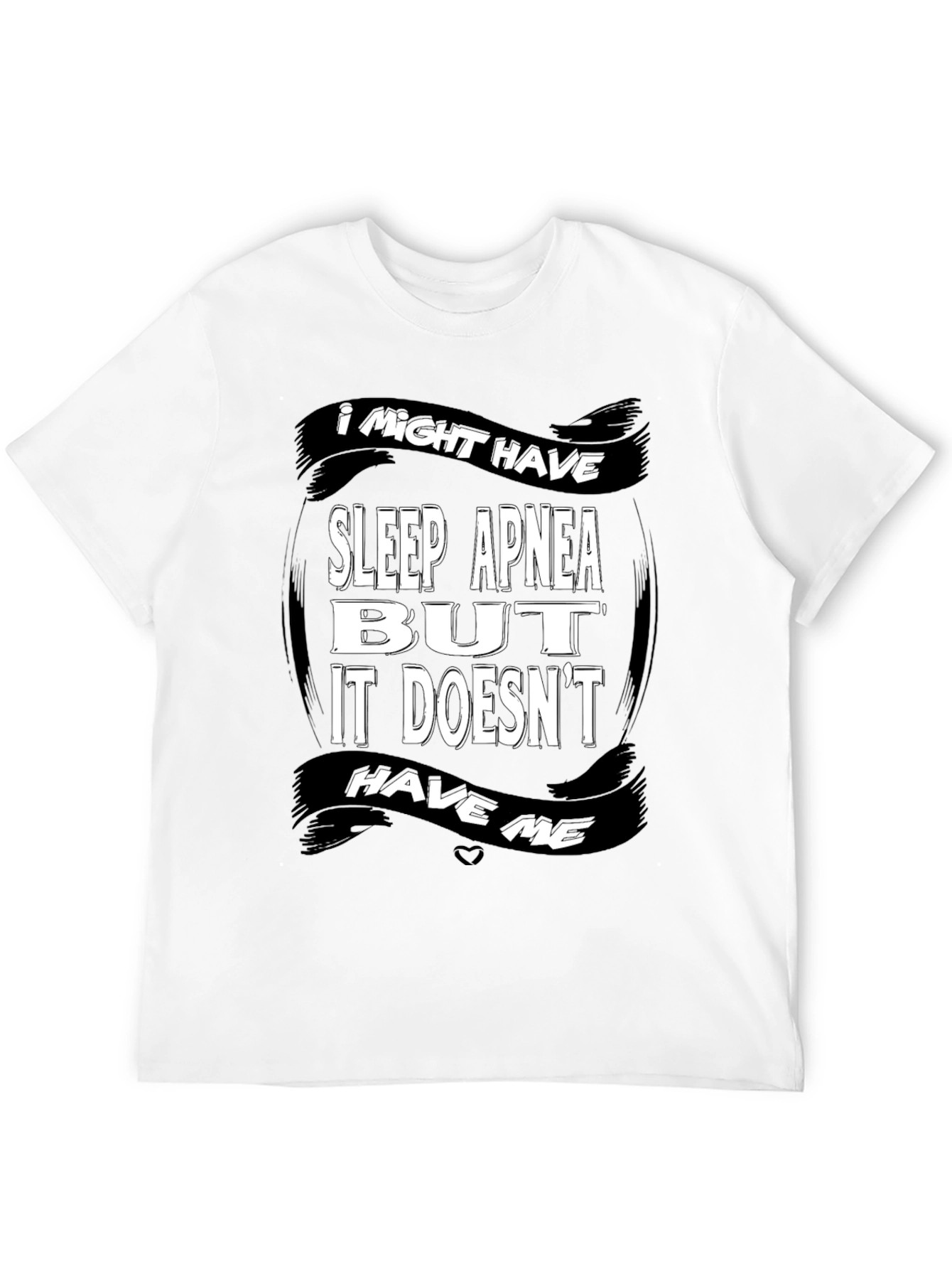 Funny Sleep Apnea Awareness Graphic T-Shirt
