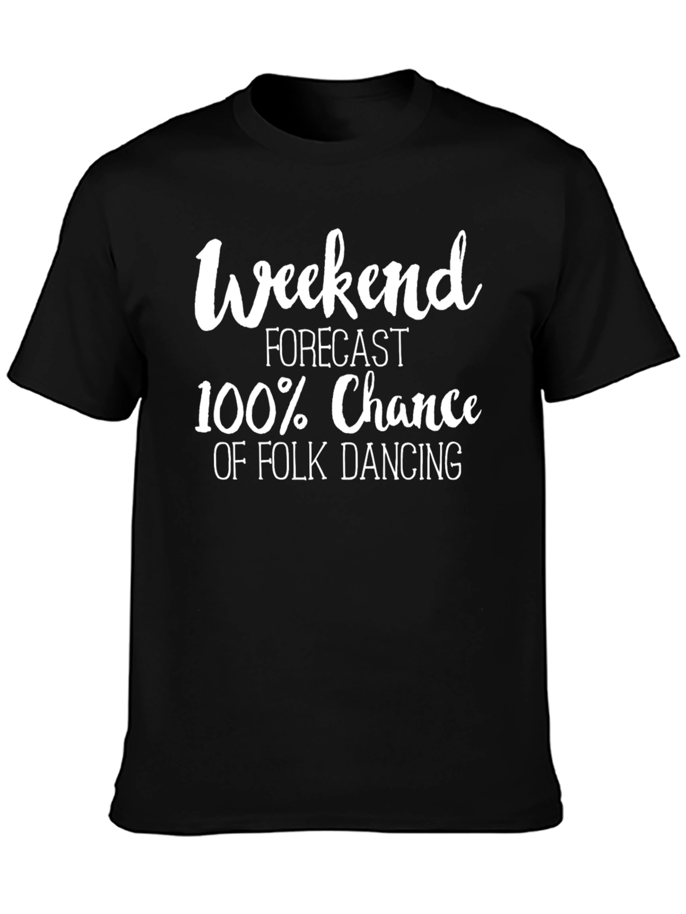 Weekend Folk Dancing T-Shirt