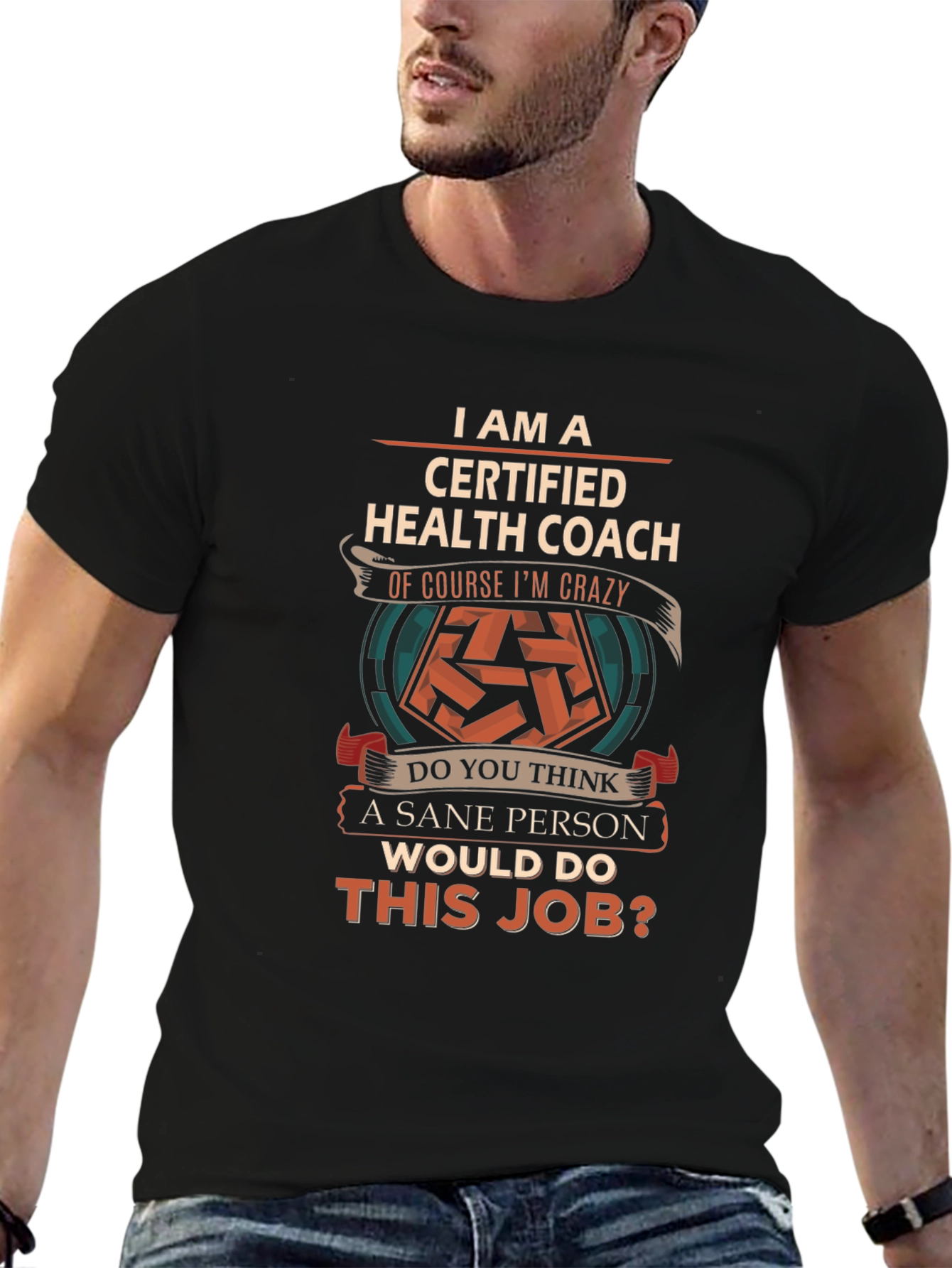 Certified Health Coach Crazy Job T-Shirt