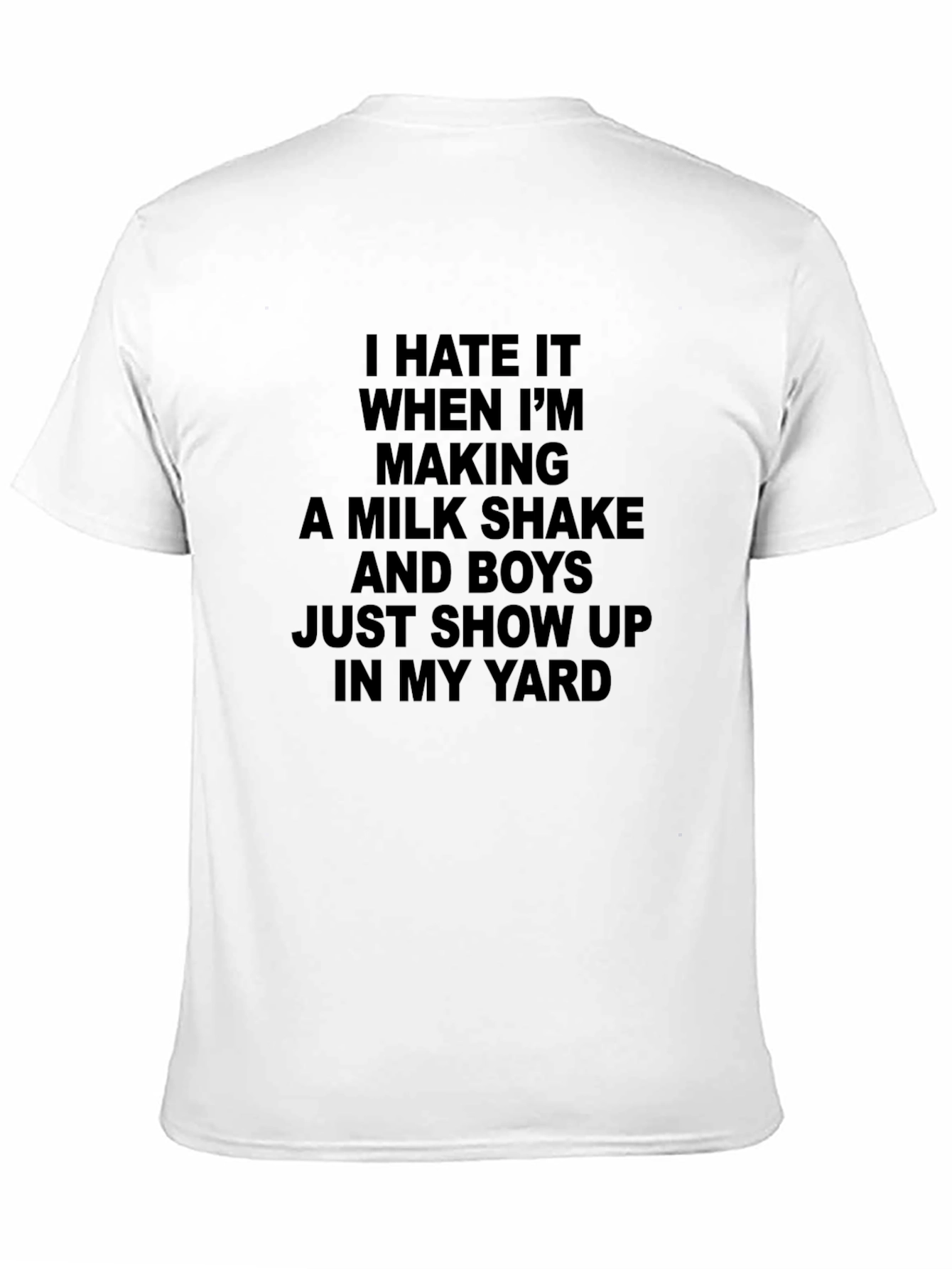I Hate Milkshakes Funny Novelty T-Shirt