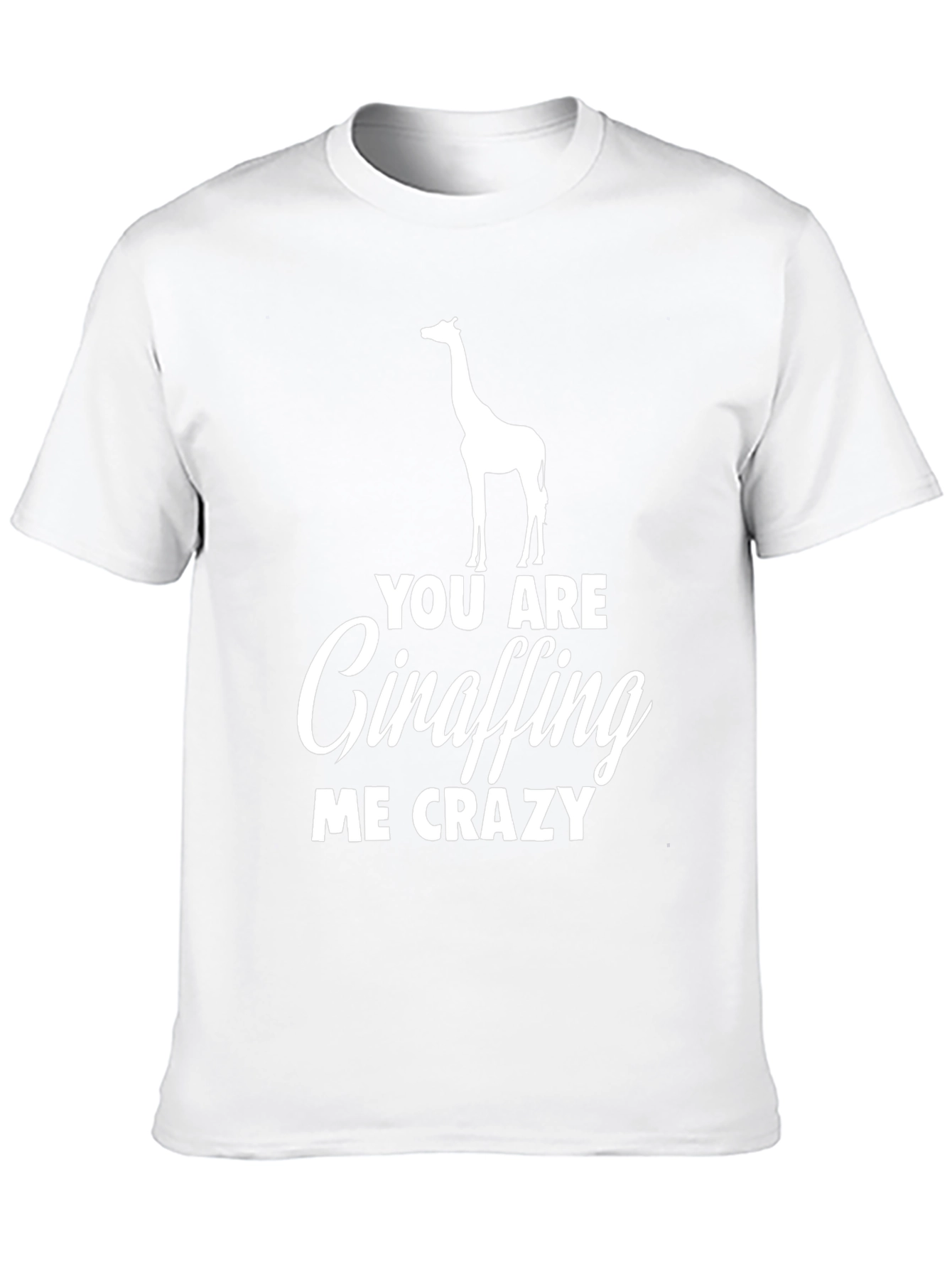 Giraffe Crazy Humor T-Shirt