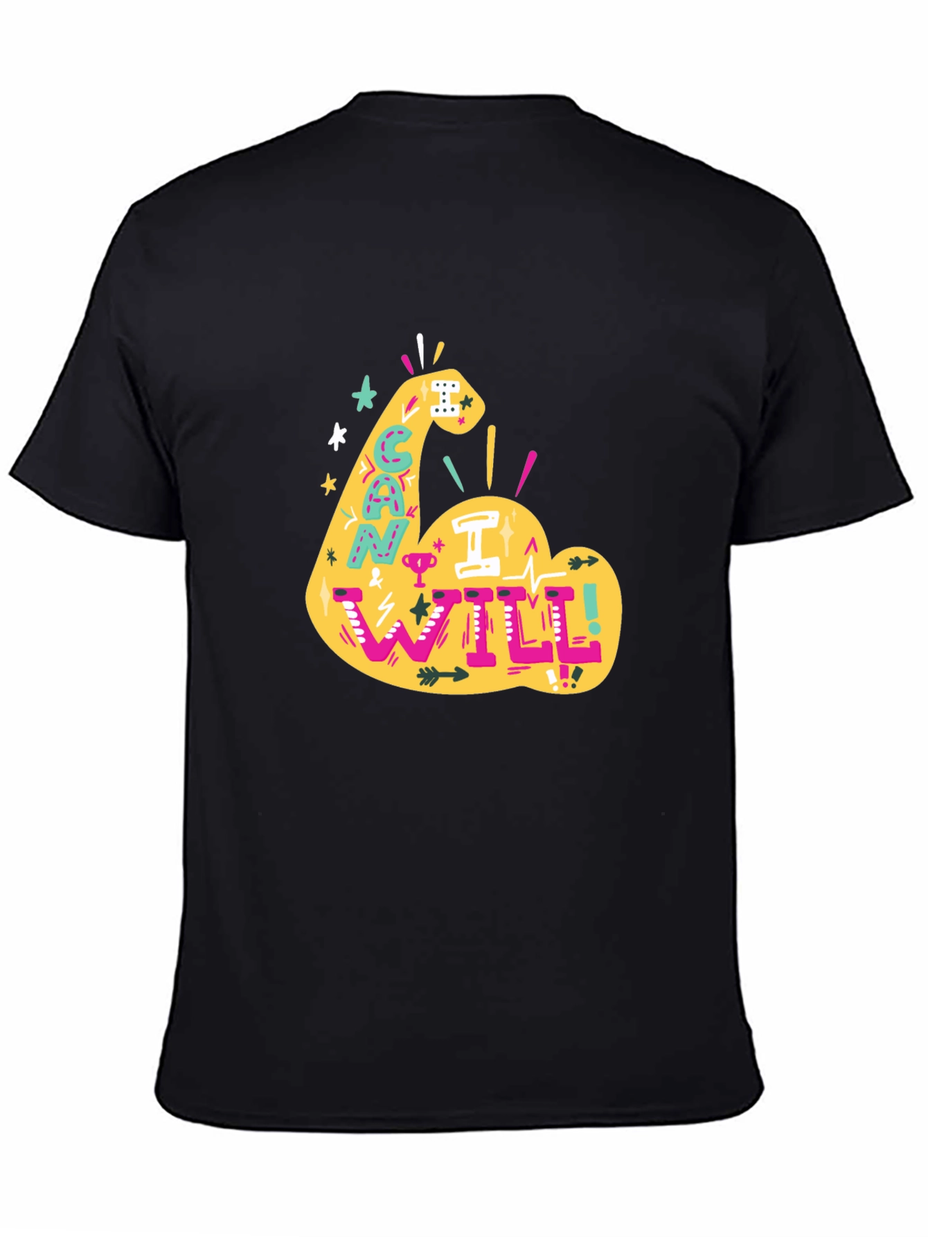 Can I Will Arm Graphic T-Shirt