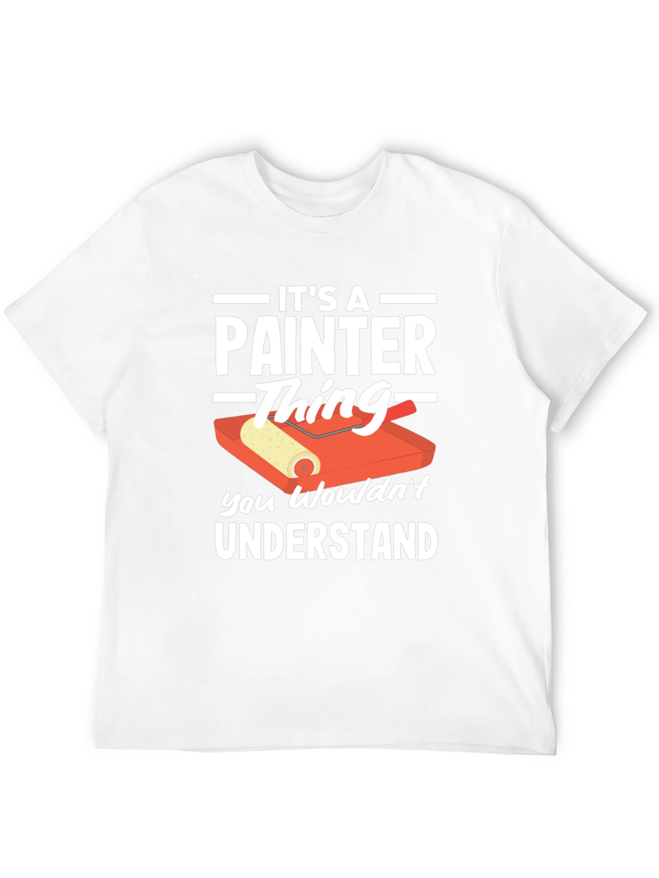 Painter Thing T-Shirt - Funny Painting Tee