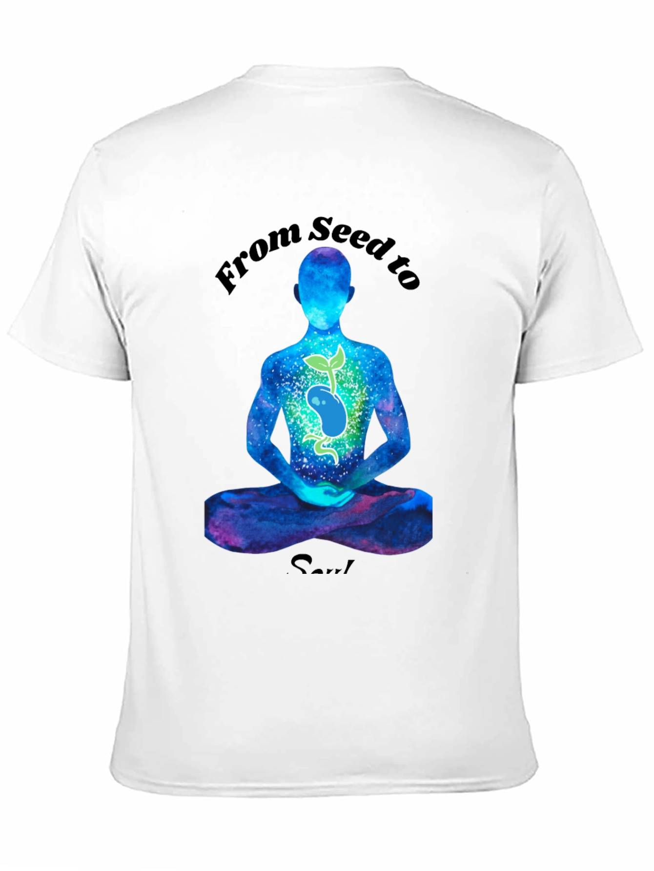 From Seed to Soul Black T-Shirt