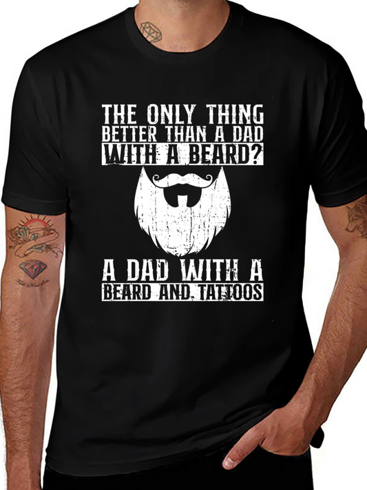 Dad With Beard & Tattoos T-Shirt - Perfect Fathers Day Gift
