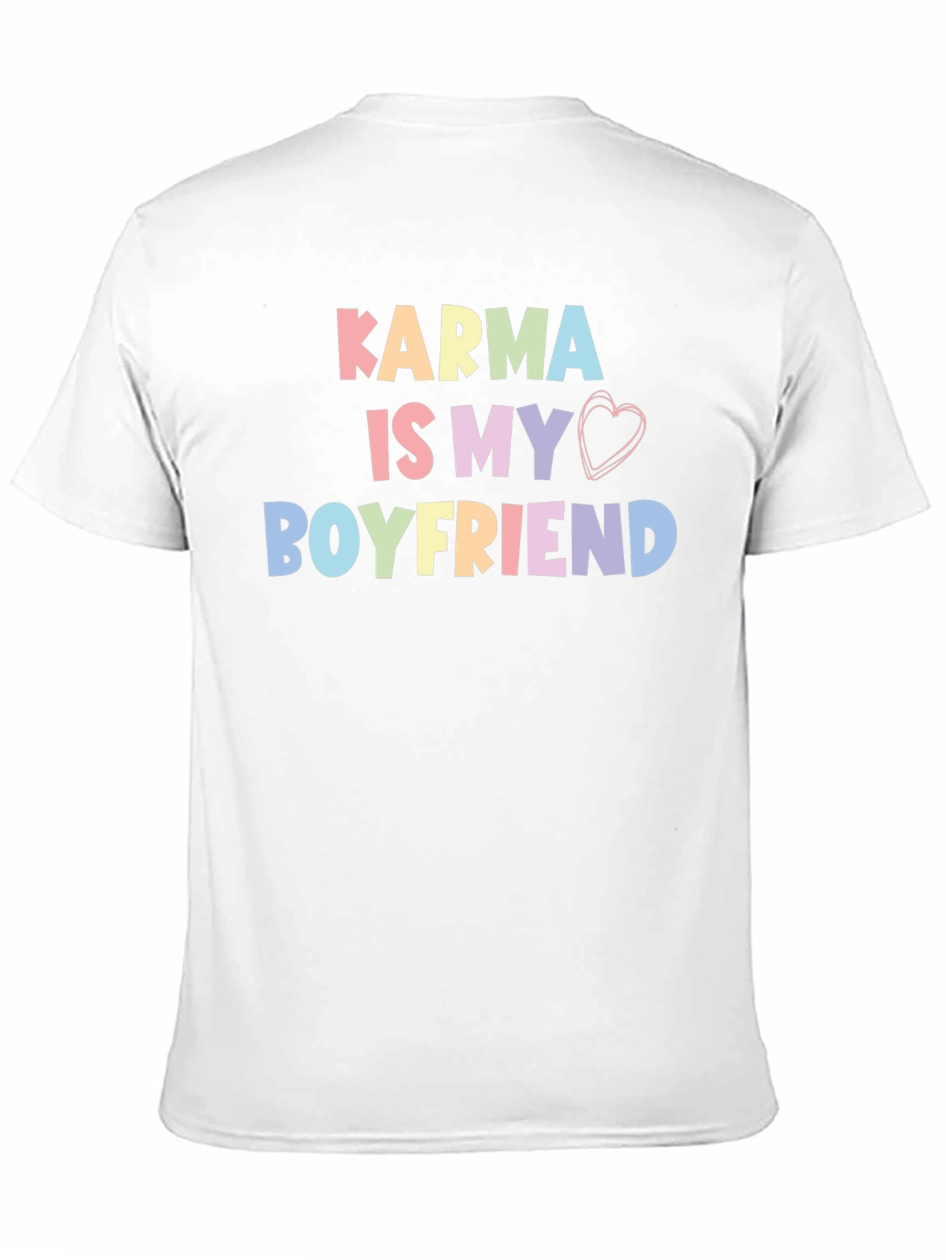 Karma Is My Boyfriend T-Shirt Trendy Cute Top