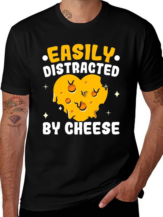 Easily Distracted by Cheese T-Shirt