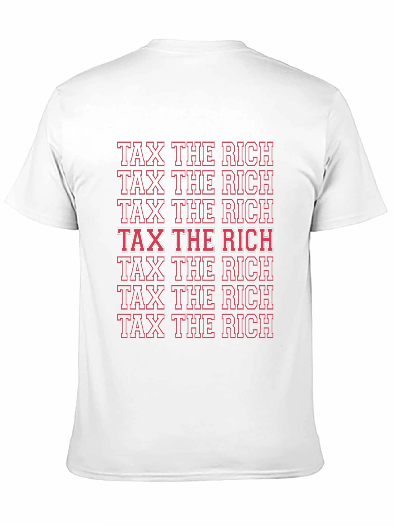 Tax The Rich Statement T-Shirt