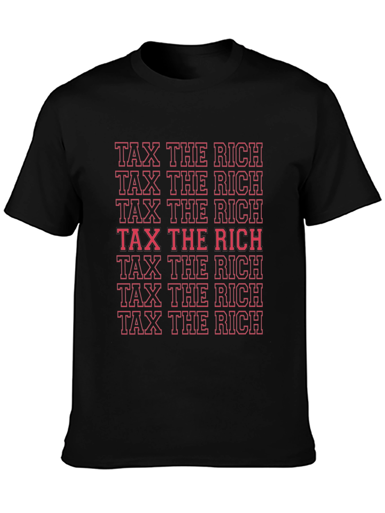 Tax The Rich Statement T-Shirt