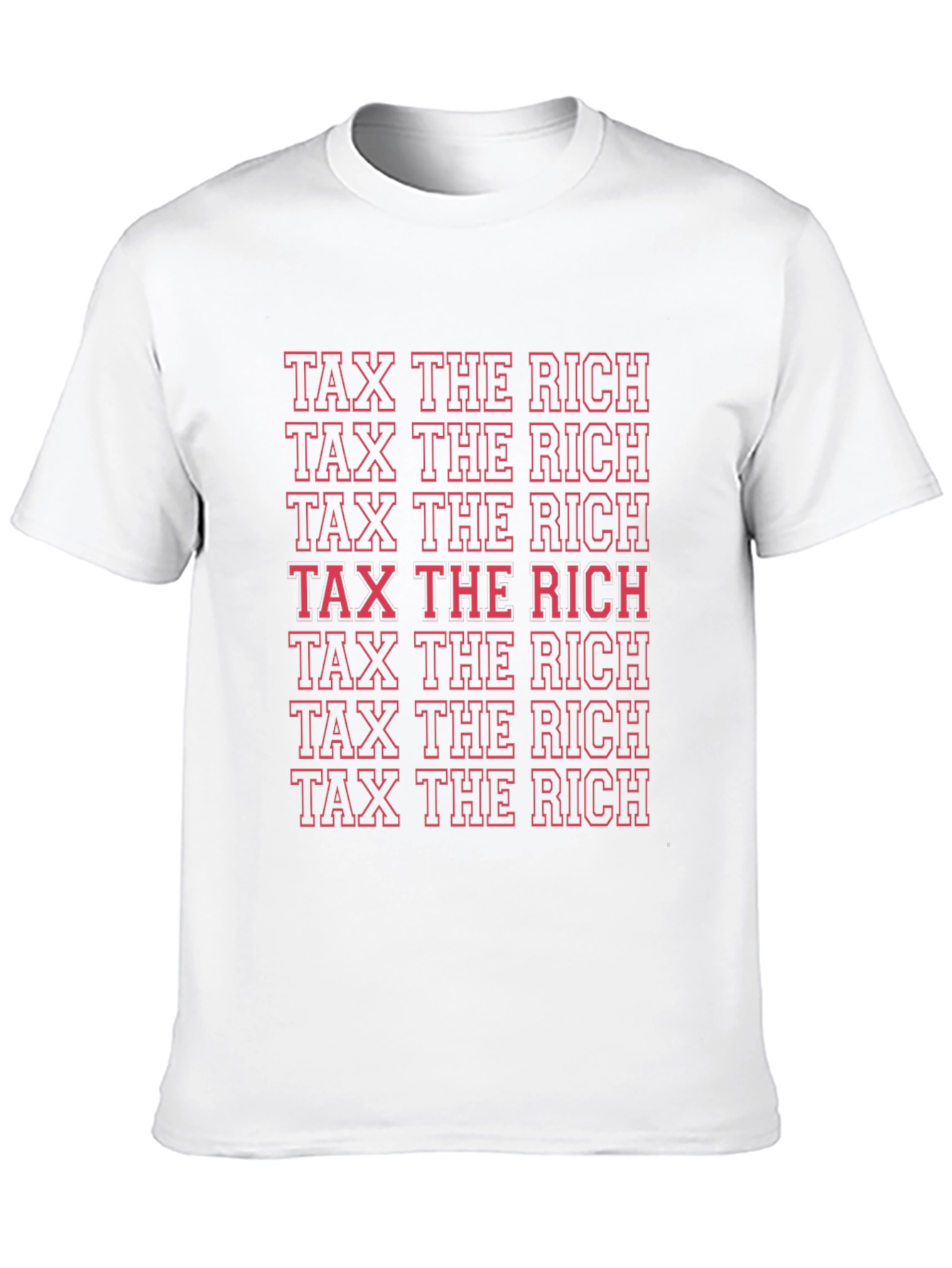 Tax The Rich Statement T-Shirt
