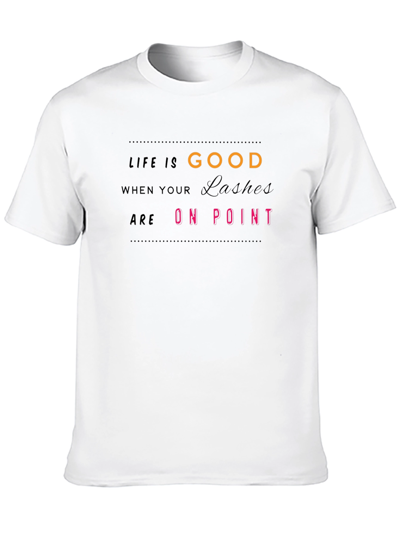 Life is Good Lashes On Point Black T-Shirt