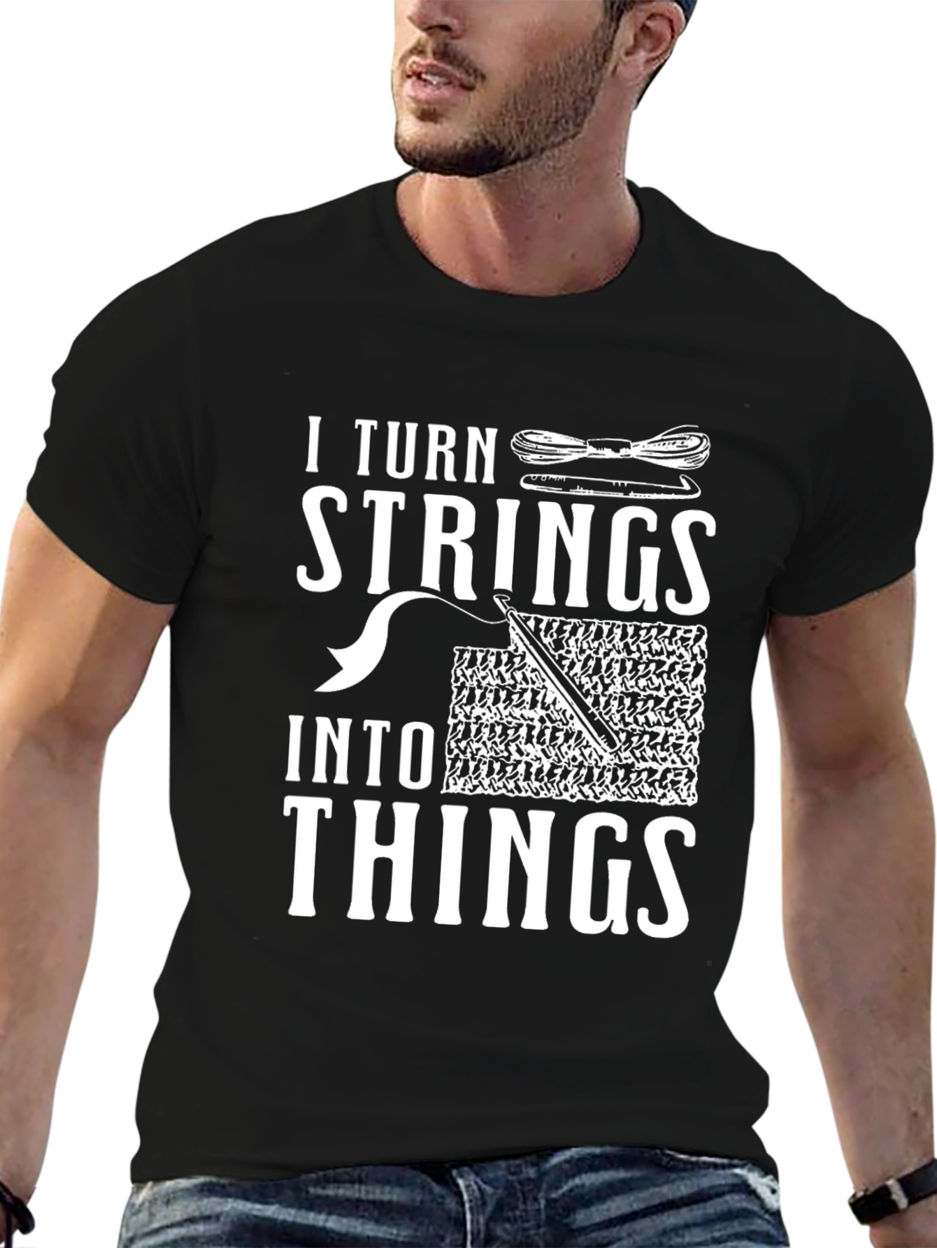 I Turn Strings Into Things T-Shirt