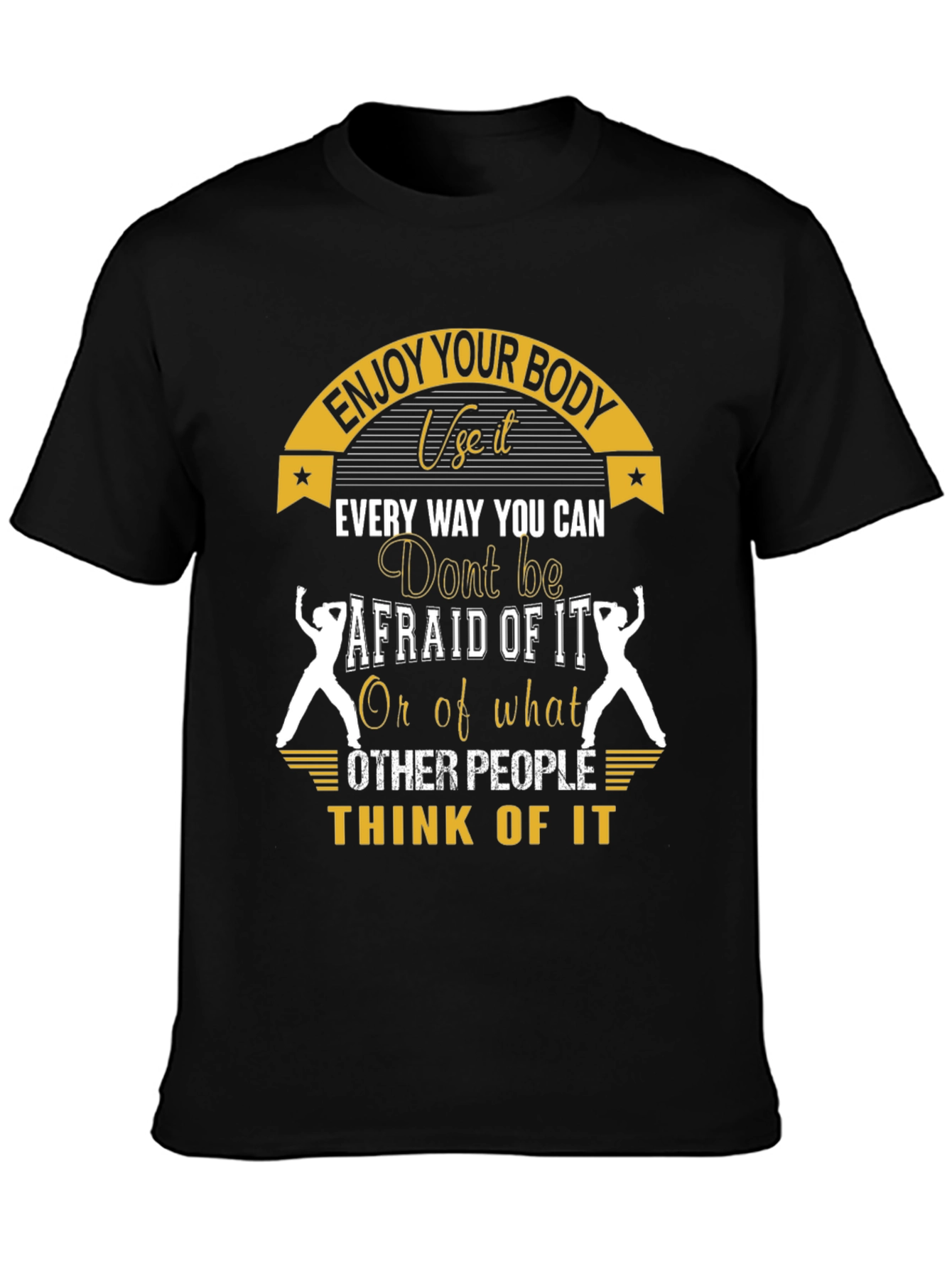 Enjoy Your Body Graphic Tee