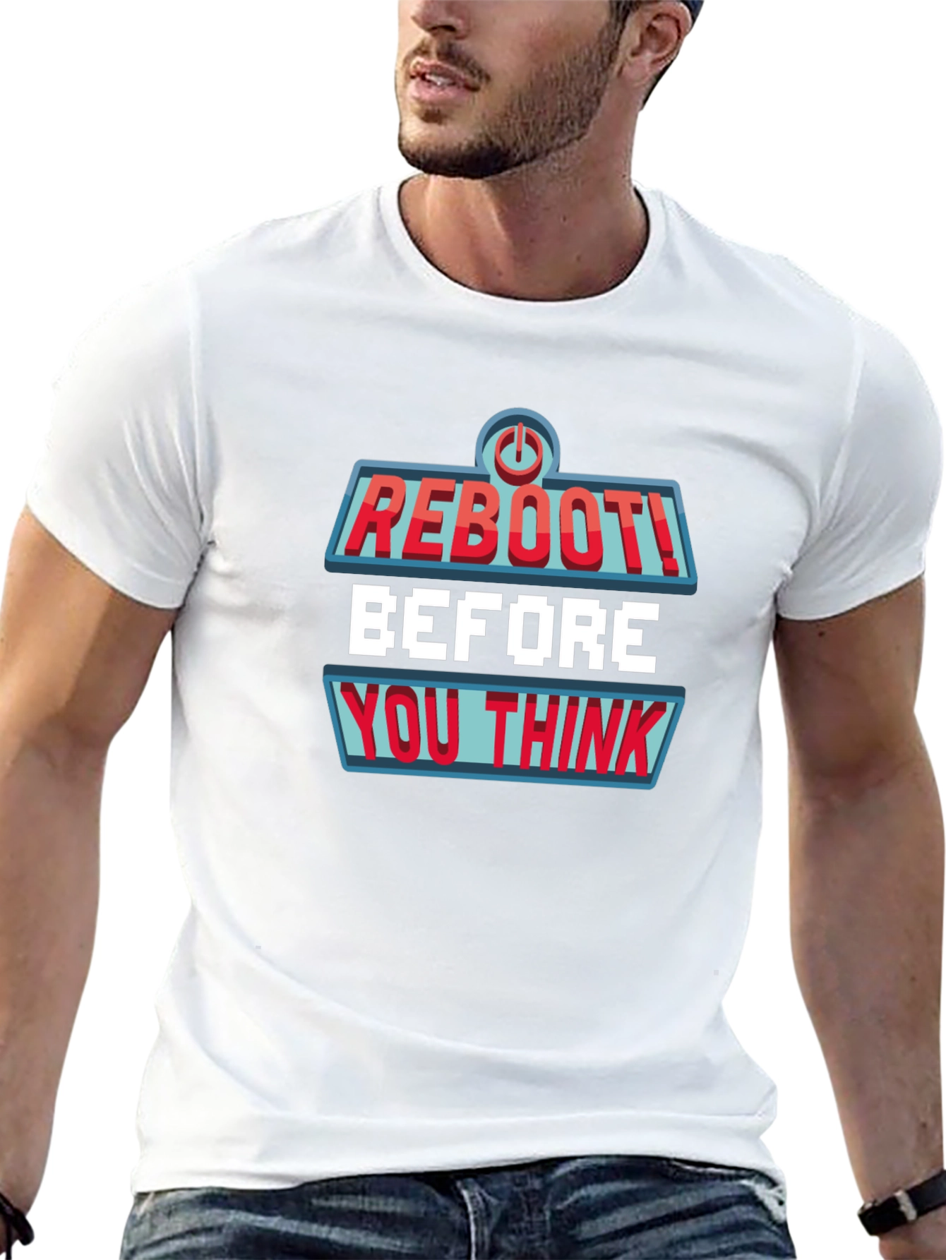 Reboot Before You Think Graphic Tee