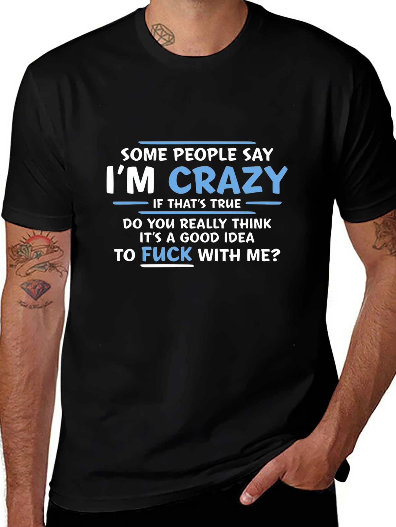 Im Crazy Graphic Tee - Funny Slogan T-Shirt