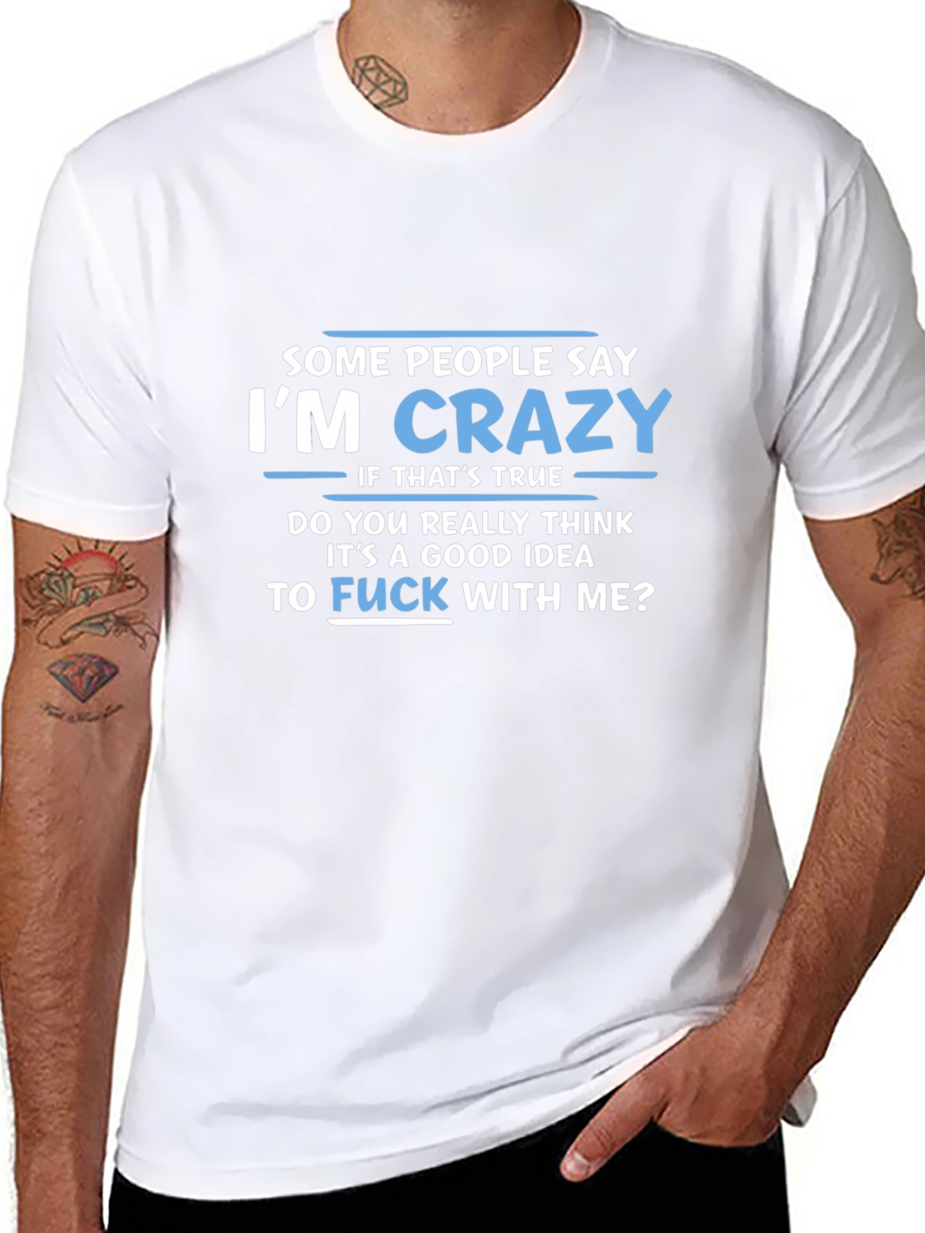 Im Crazy Graphic Tee - Funny Slogan T-Shirt