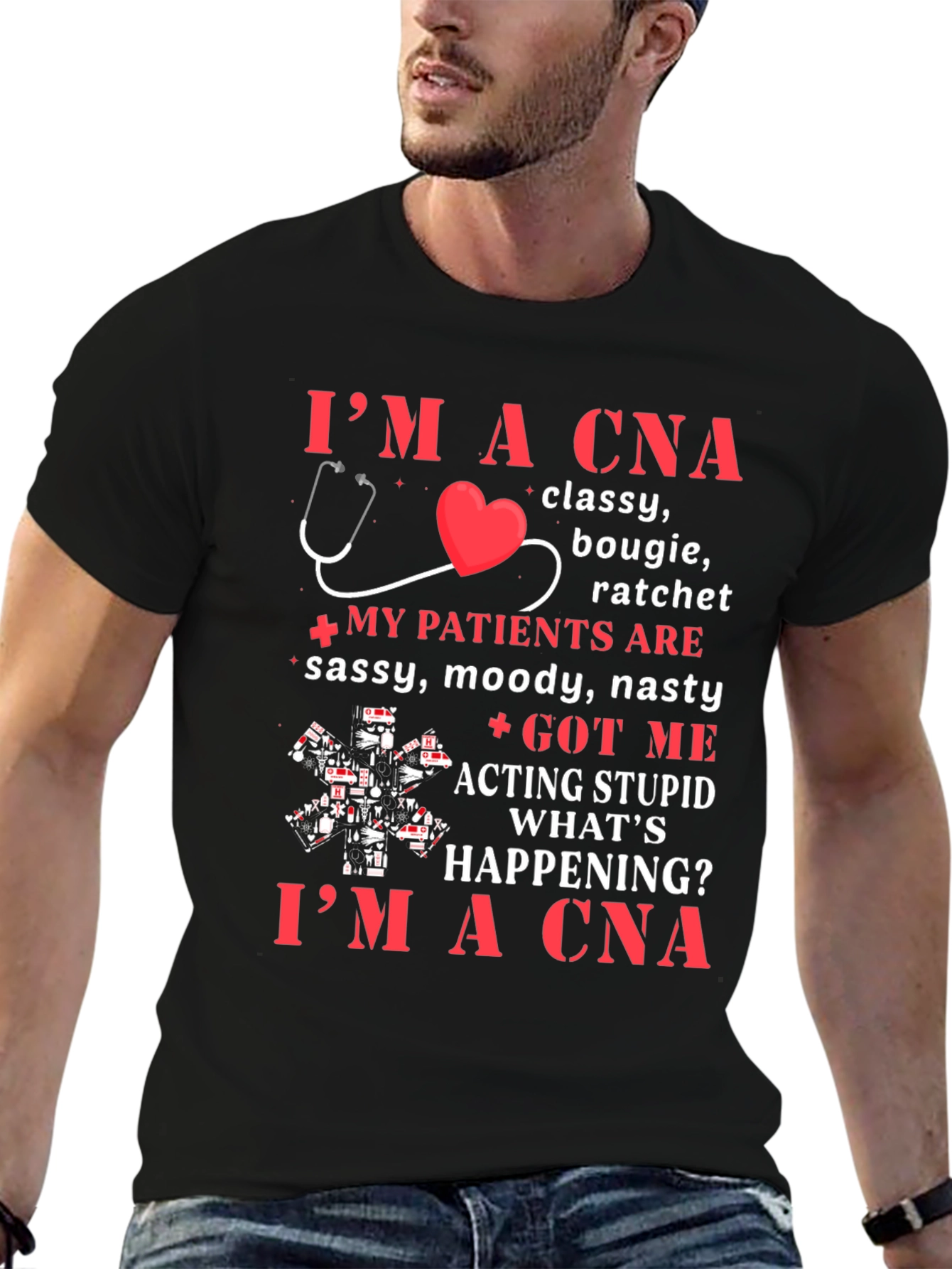 Im A CNA T-Shirt - Classy Bougie Ratchet