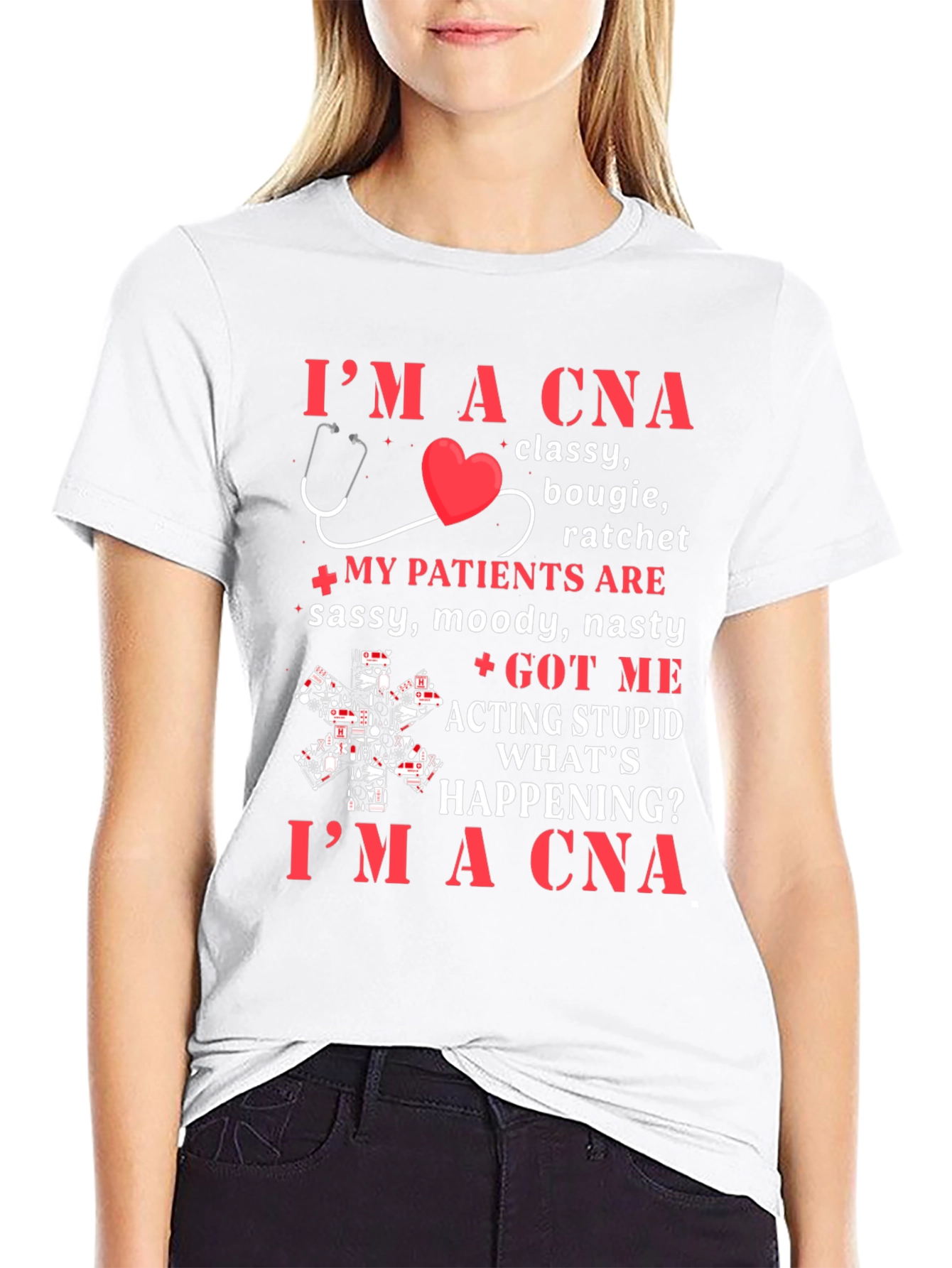 Im A CNA T-Shirt - Classy Bougie Ratchet