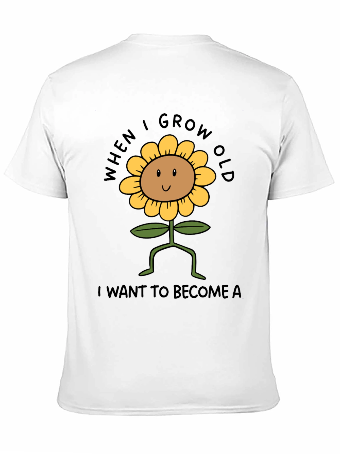 Sunflower Graphic Tee - When I Grow Old T-Shirt
