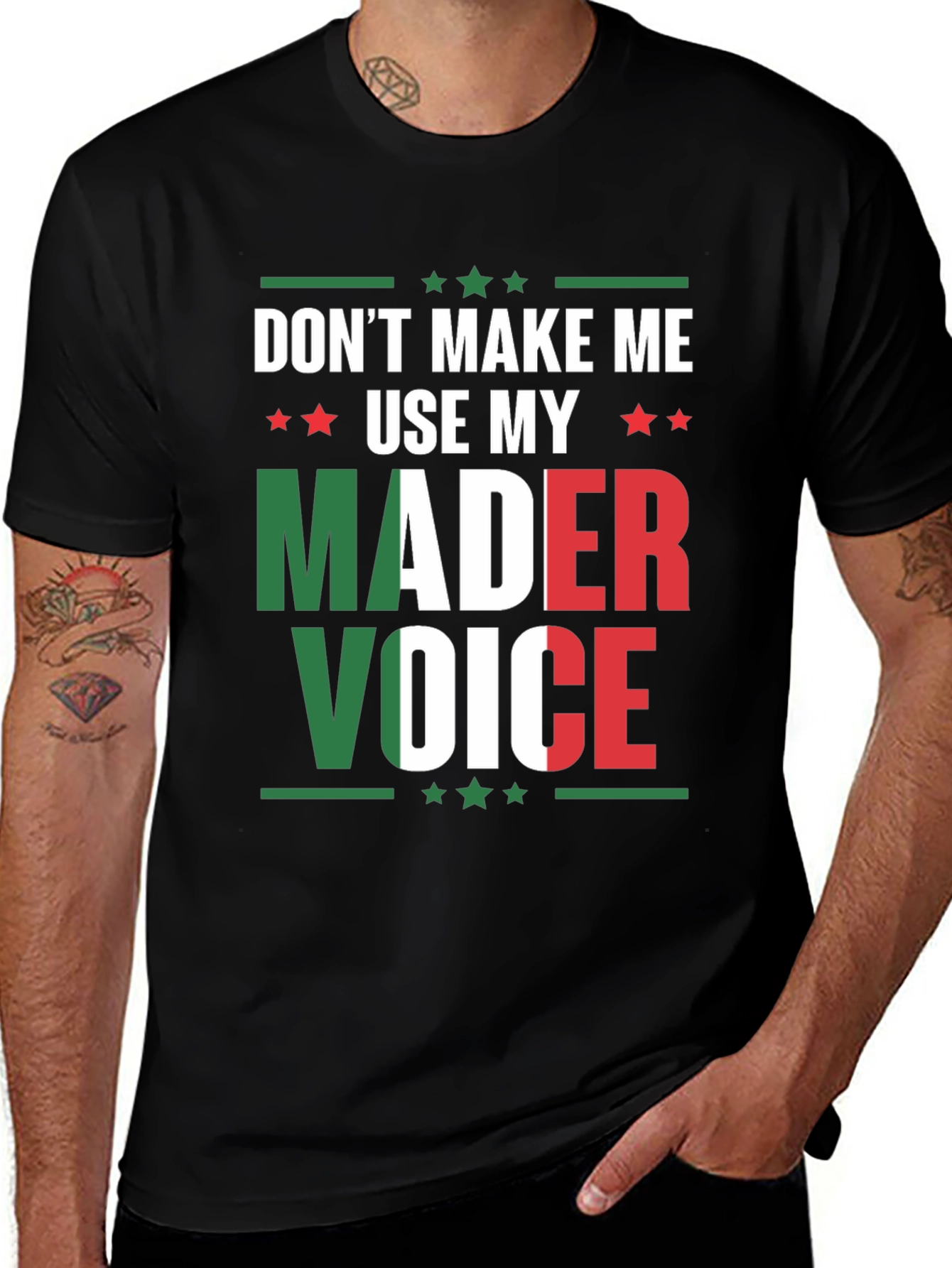 Dont Make Me Use My Mader Voice T-Shirt