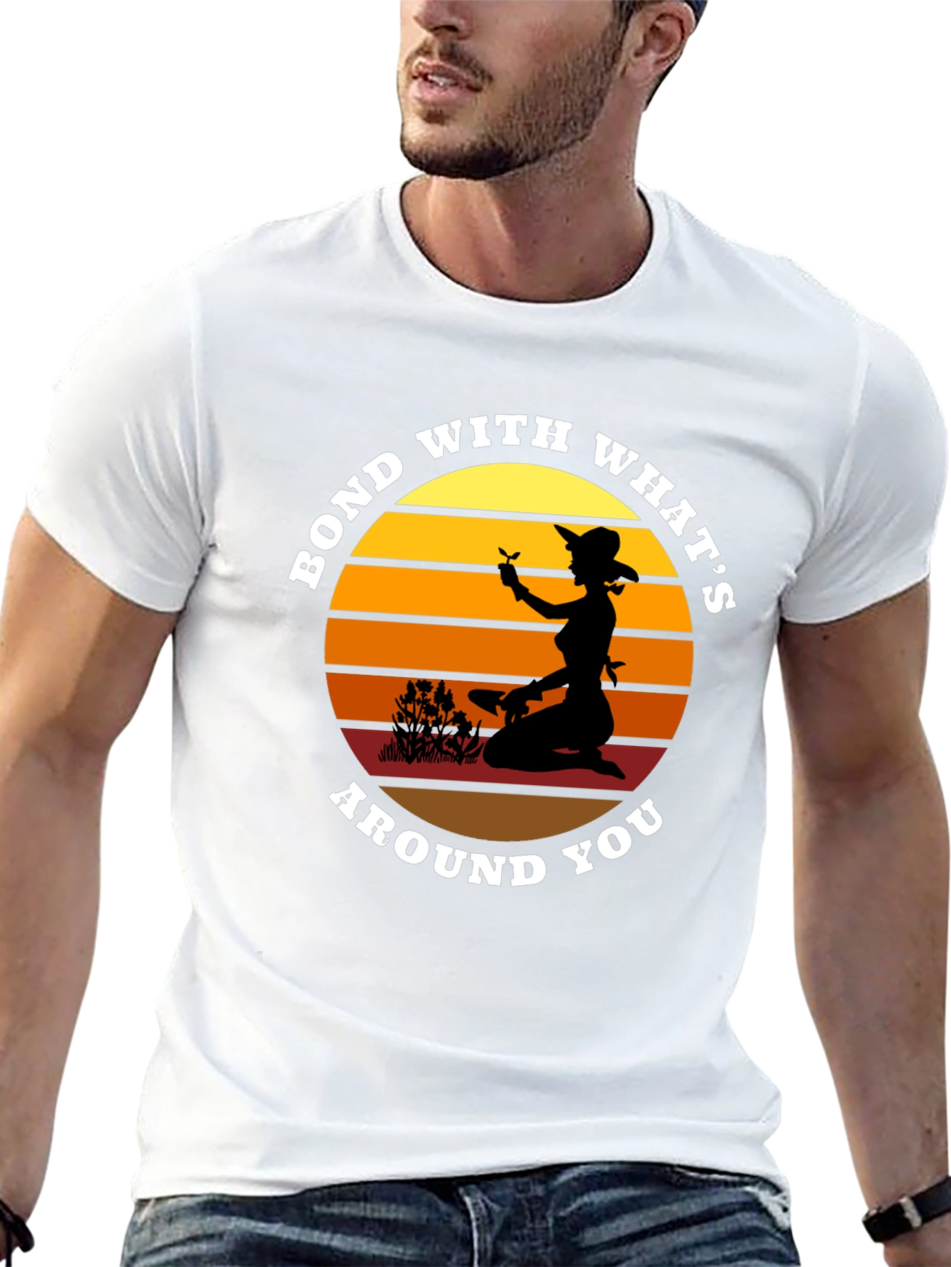 Bond With Whats Around You Graphic T-Shirt