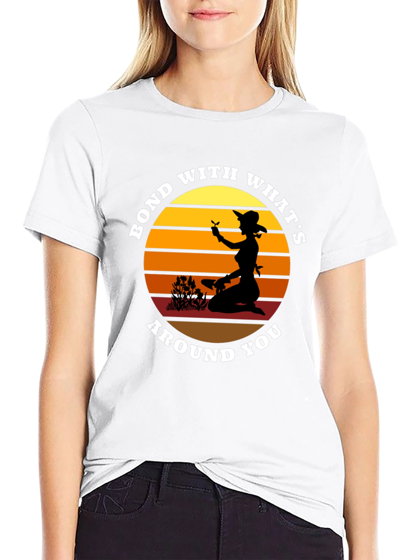 Bond With Whats Around You Graphic T-Shirt