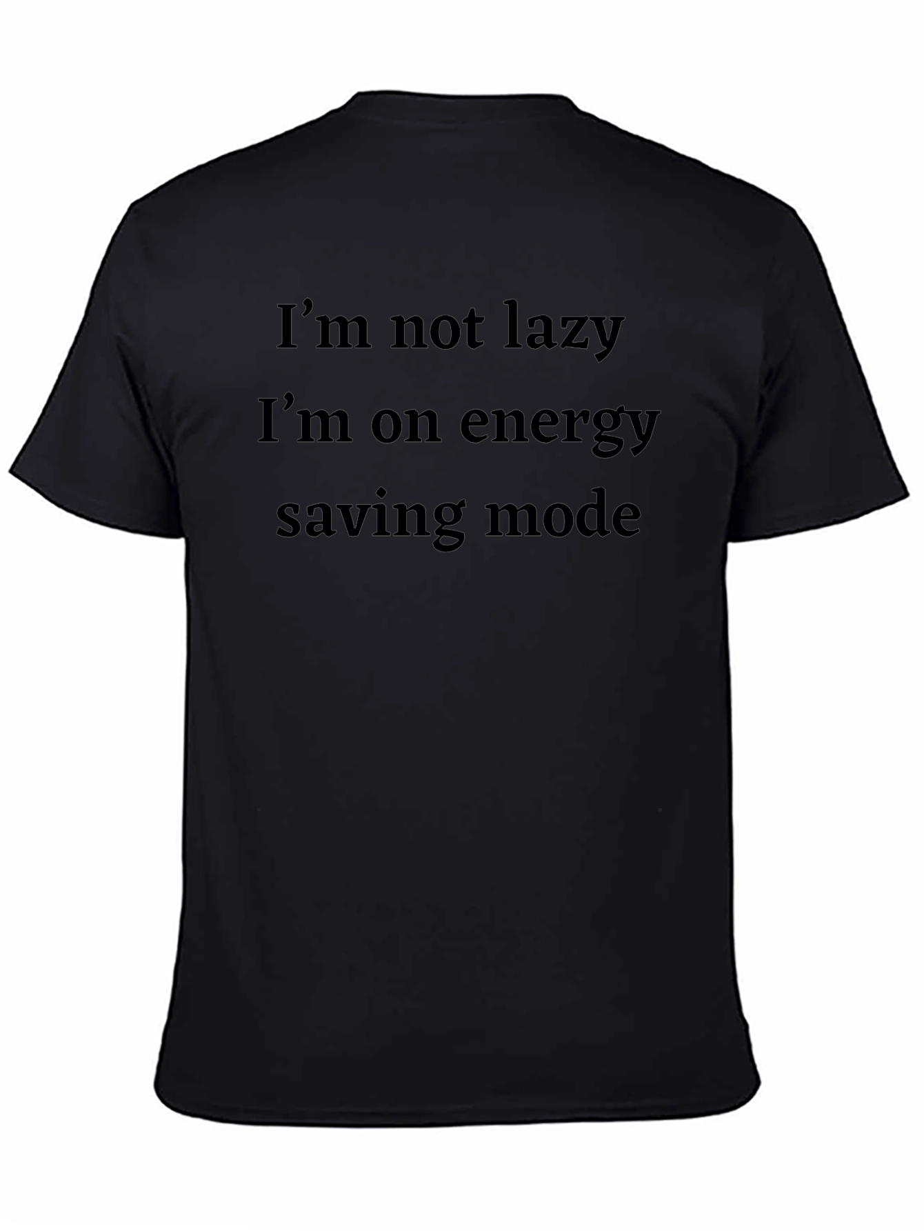 Funny Energy Saving Mode Black T-Shirt