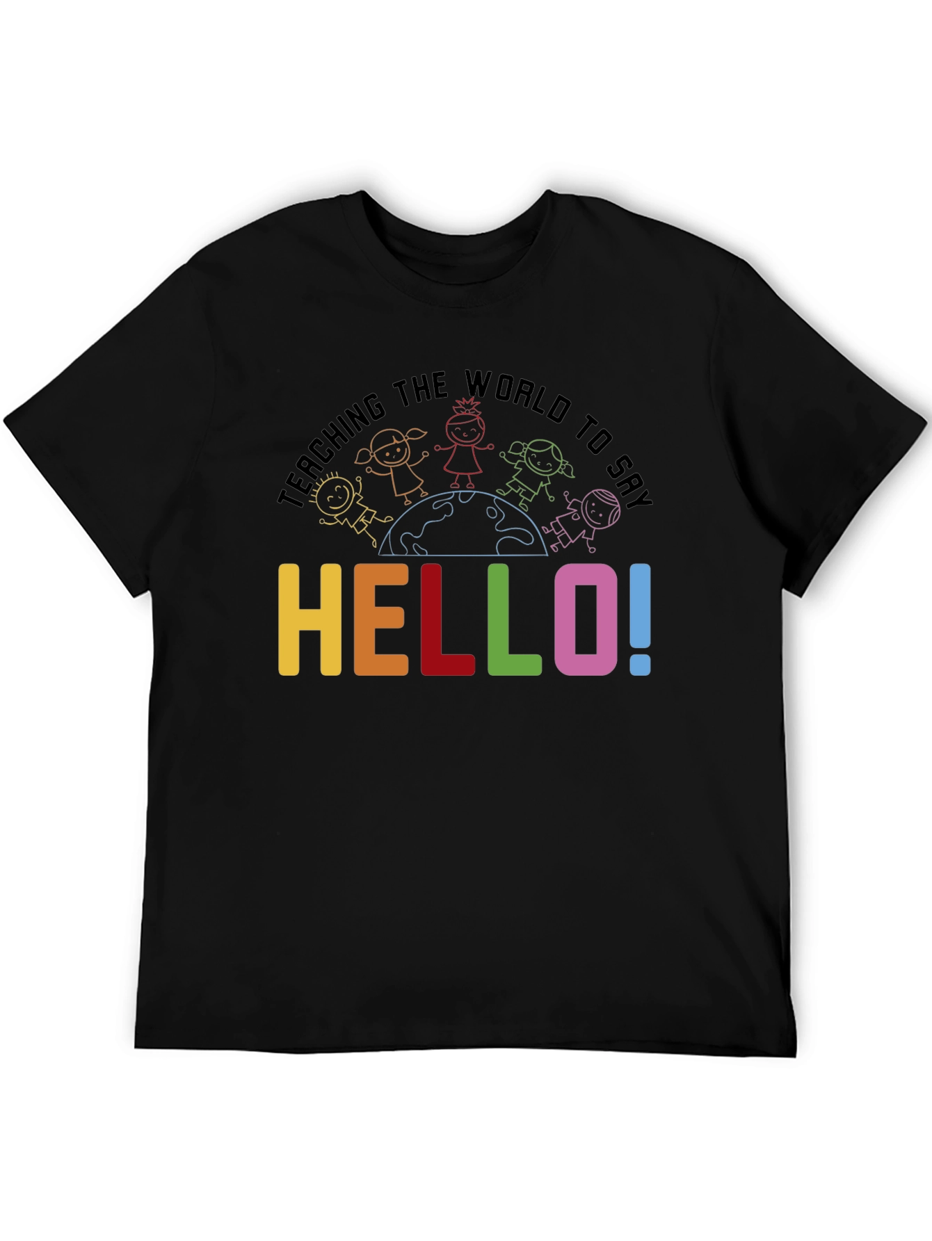 Teaching the World to Say Hello T-Shirt