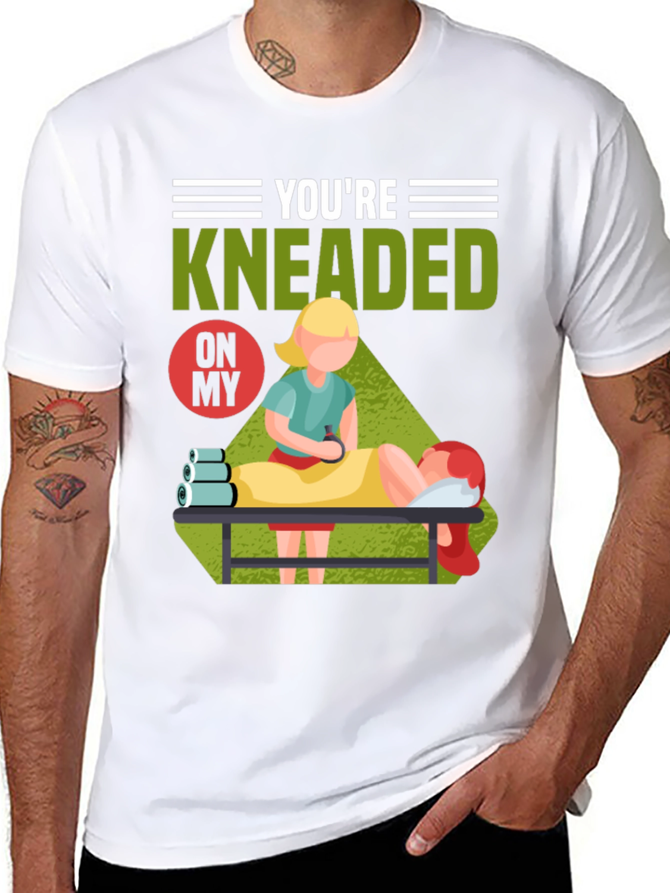 Youre Kneaded On My Massage Therapy T-Shirt